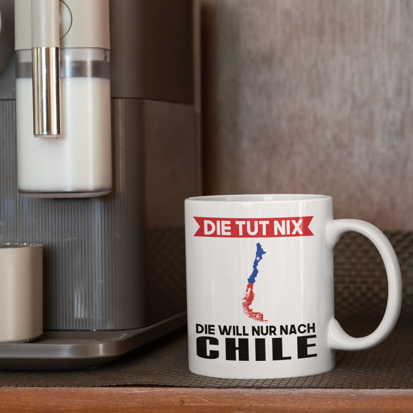 Chile Tasse | die tut nix die will nur nach Chile | Chilenisch