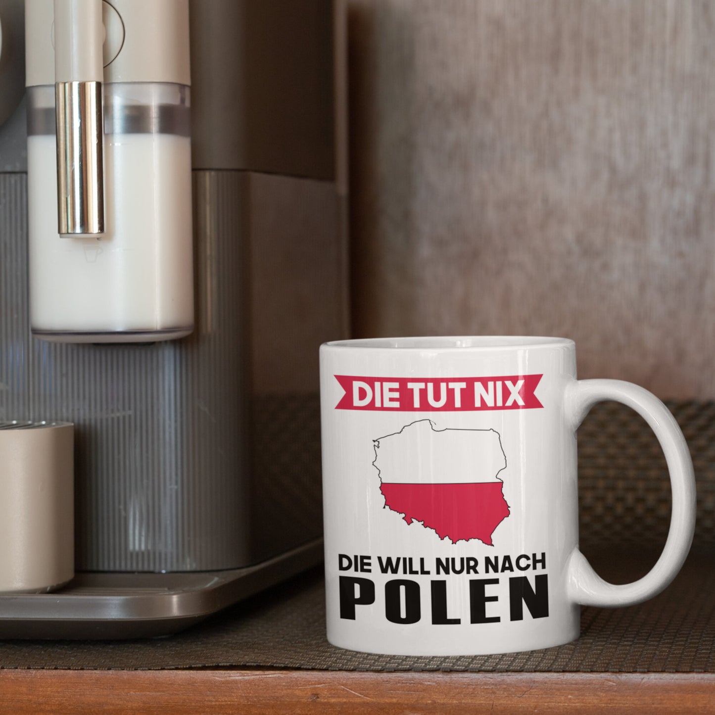 Polen Tasse | die tut nix die will nur nach Polen | Pole