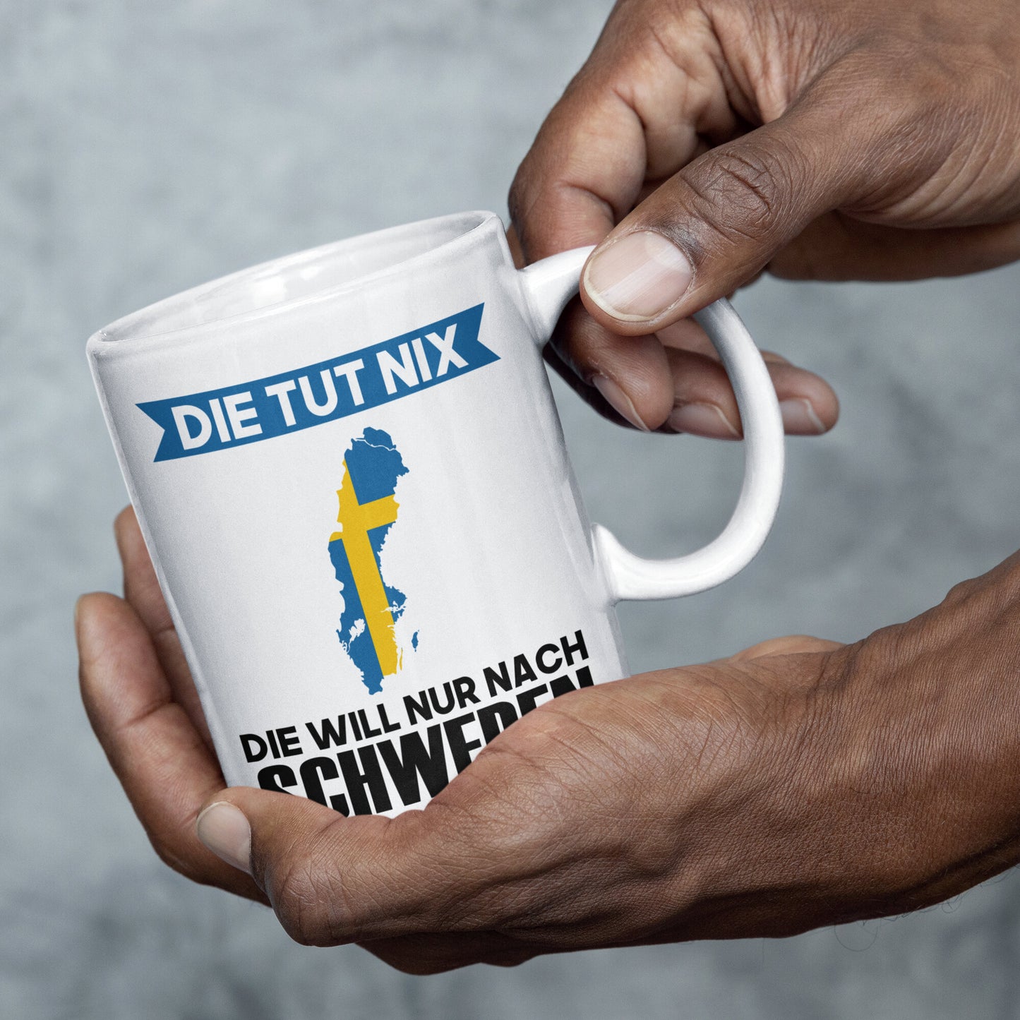 Schweden Tasse | die tut nix die will nur nach Schweden | schwedisch