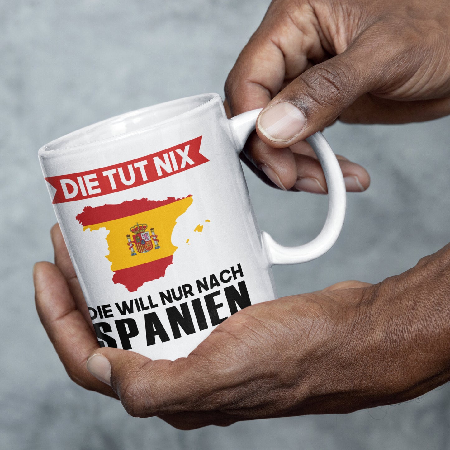Spanien Tasse | die tut nix die will nur nach Spanien | spanisch