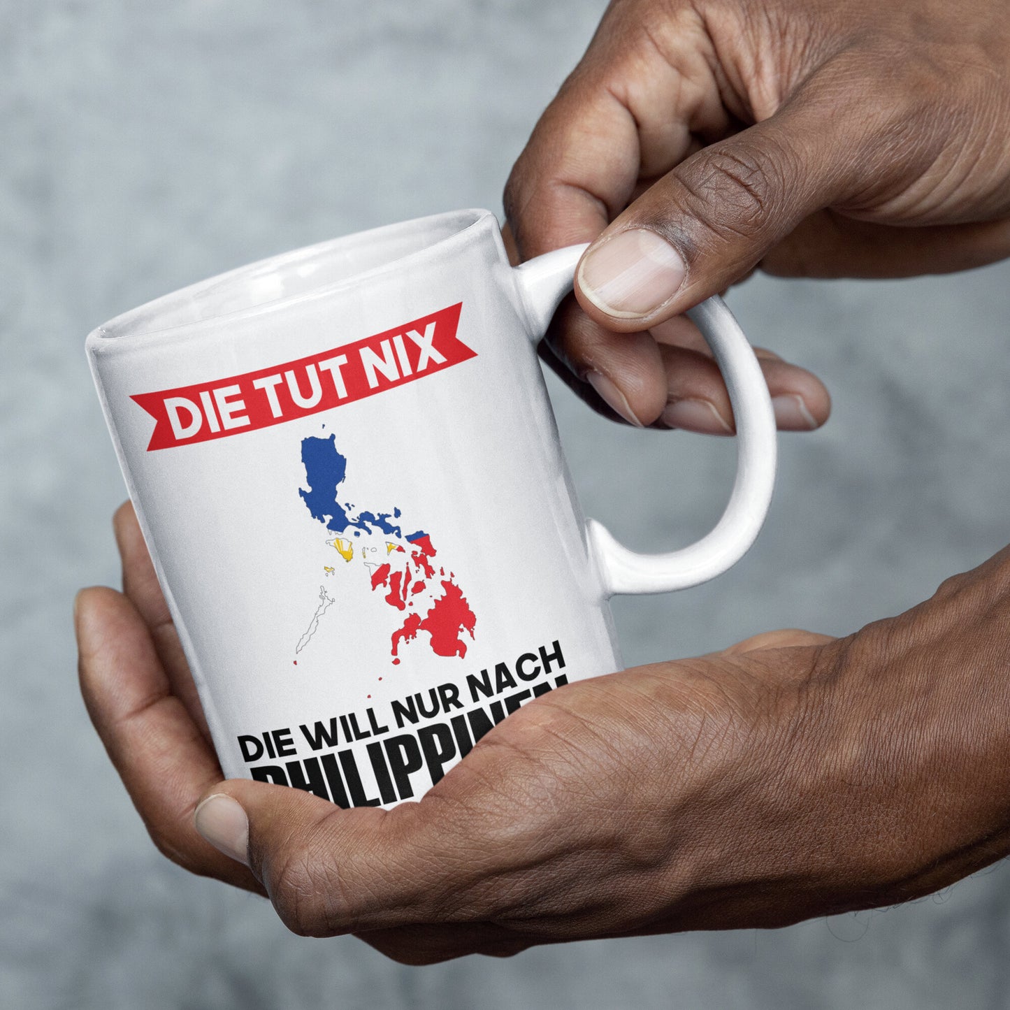 Philippinen Tasse | die tut nix die will nur nach Philippinen | Philippinisch
