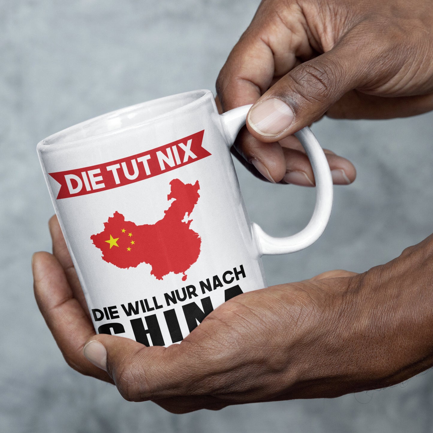 China Tasse | die tut nix die will nur nach China | Chinesisch