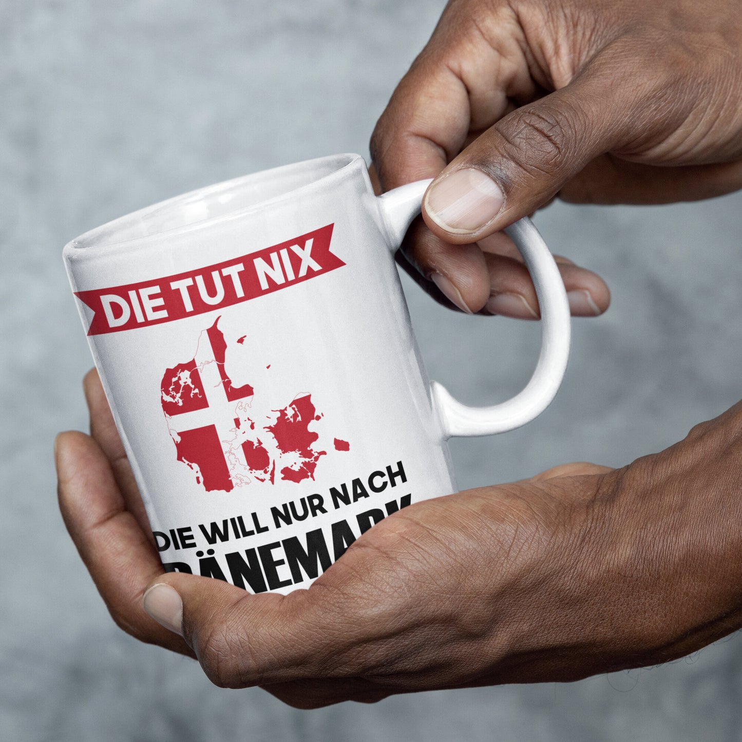 Dänemark Tasse | die tut nix die will nur nach Dänemark | Dänisch