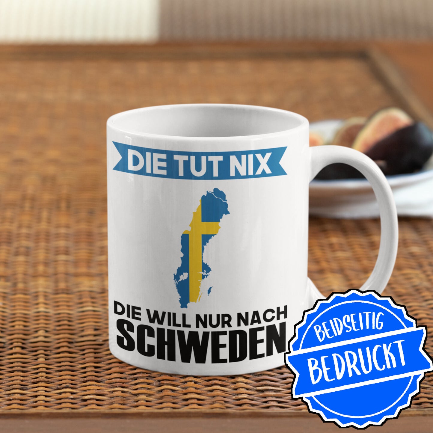 Schweden Tasse | die tut nix die will nur nach Schweden | schwedisch
