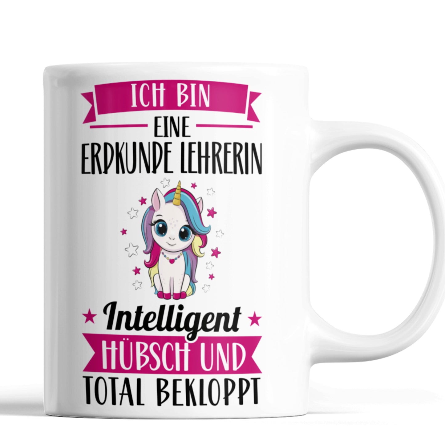 Erdkunde Lehrerin Tasse | ich bin eine Erdkunde Lehrerin intelligent hübsch