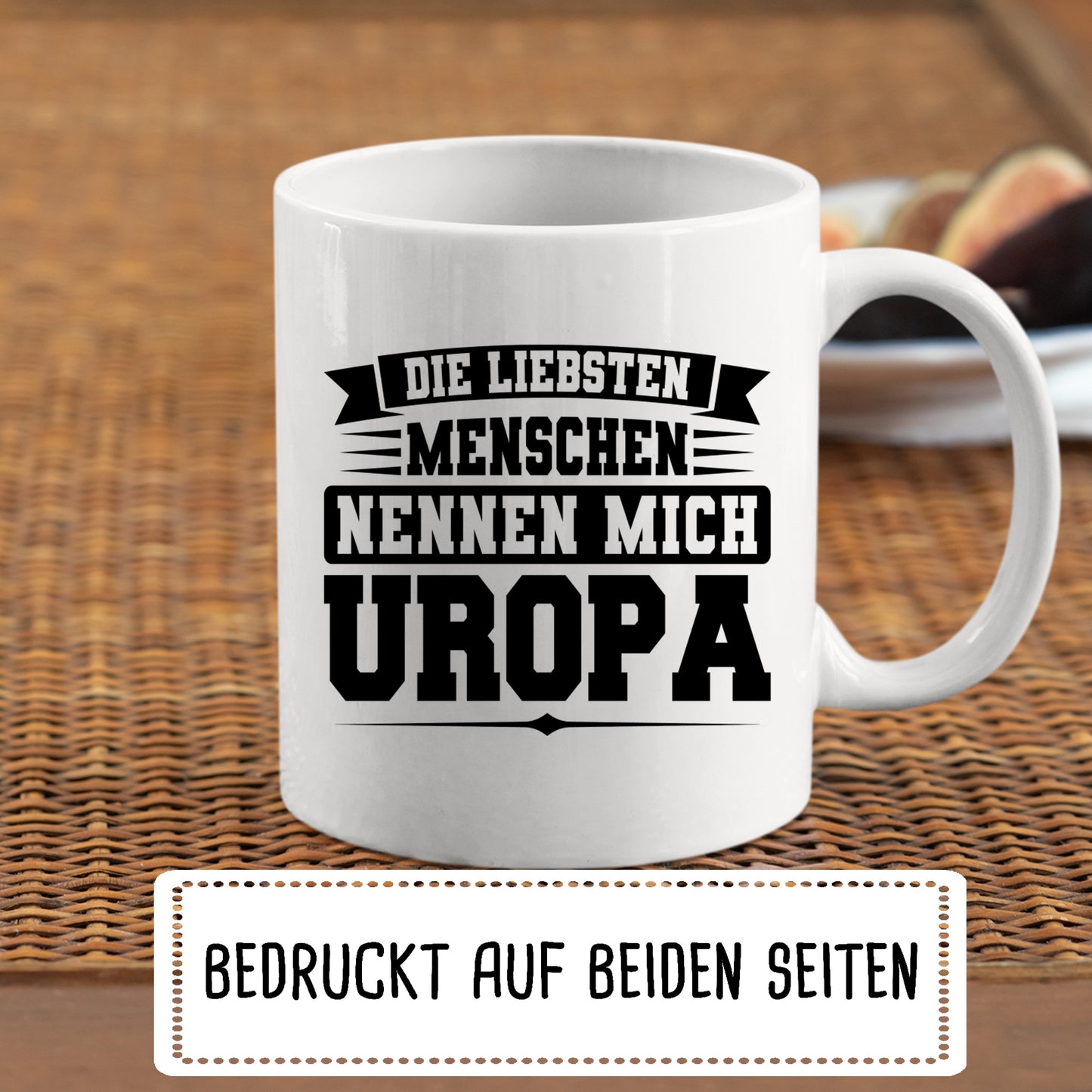 Uropa Tasse | die liebesten Menschen nennen mich Uropa |