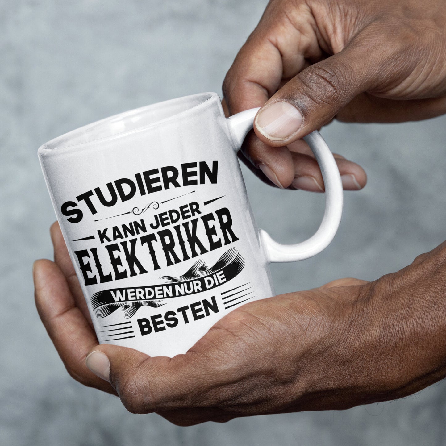 Elektriker Tasse | Elektriker werden nur die besten