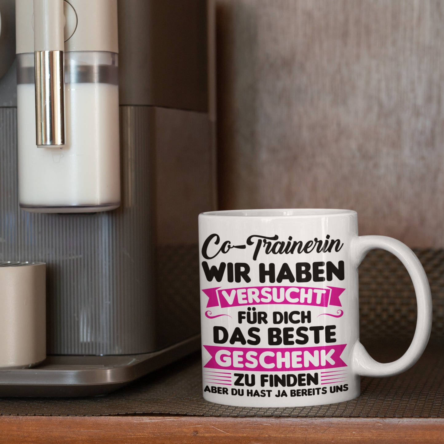 Trainerin Tasse | Trainerin wir haben versucht besten Geschenk