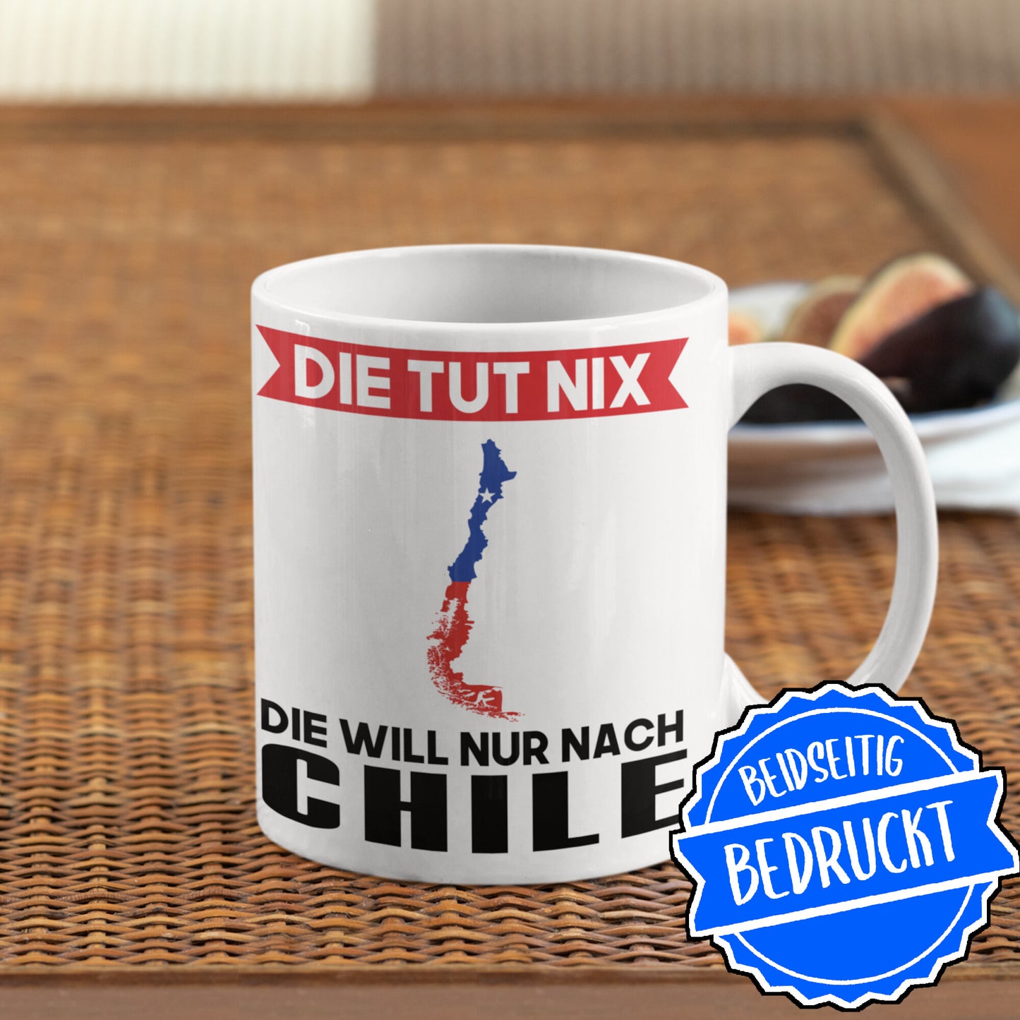 Chile Tasse | die tut nix die will nur nach Chile | Chilenisch