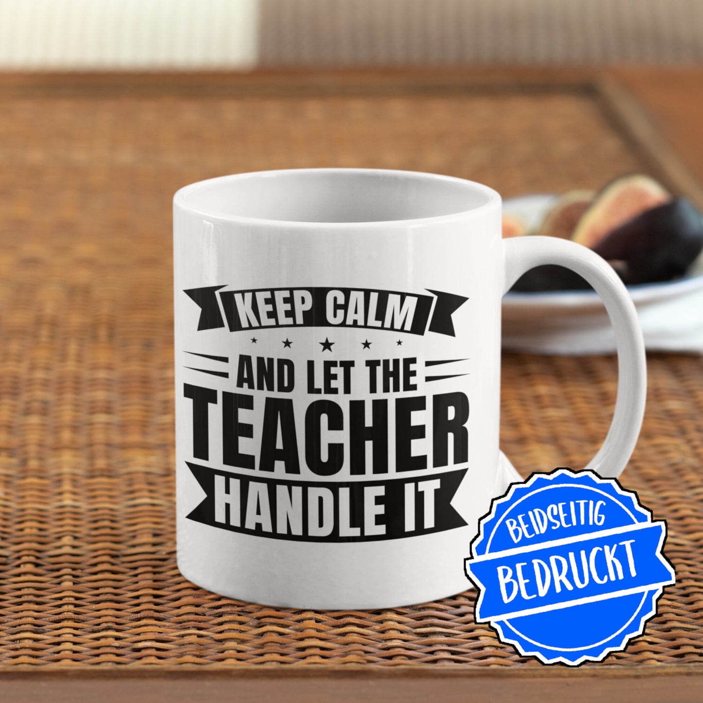 Lehrer Tasse | keep calm and let the Teacher handle it