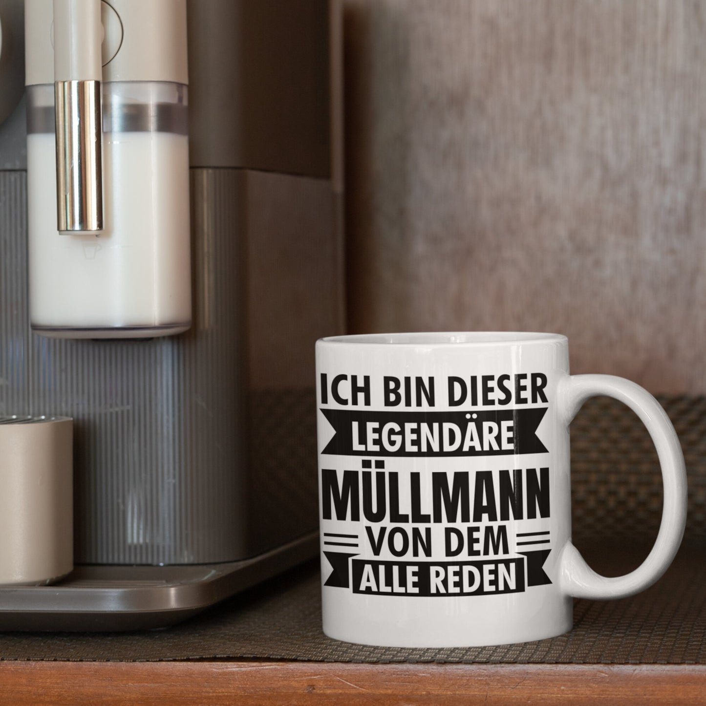 Müllmann Tasse | ich bin dieser legendärer Müllmann