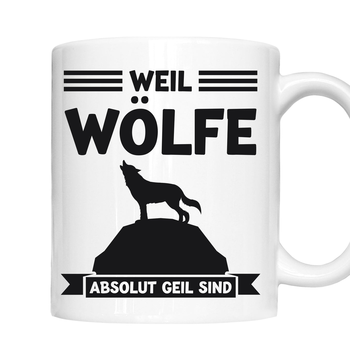 Wölfe Tasse | weil Wölfe absolut geil sind |