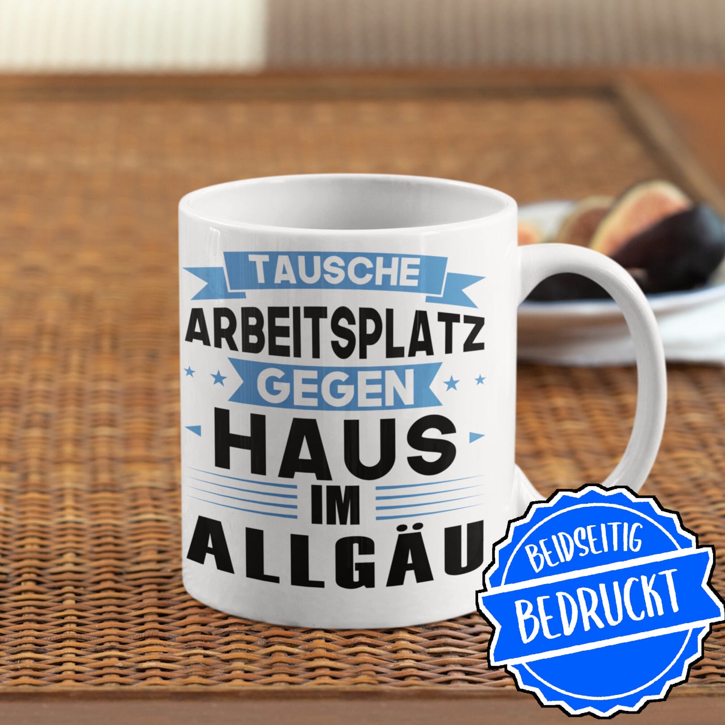 Allgäu Tasse | tausche Arbeitsplatz gegen Haus in Allgäu | Bayern