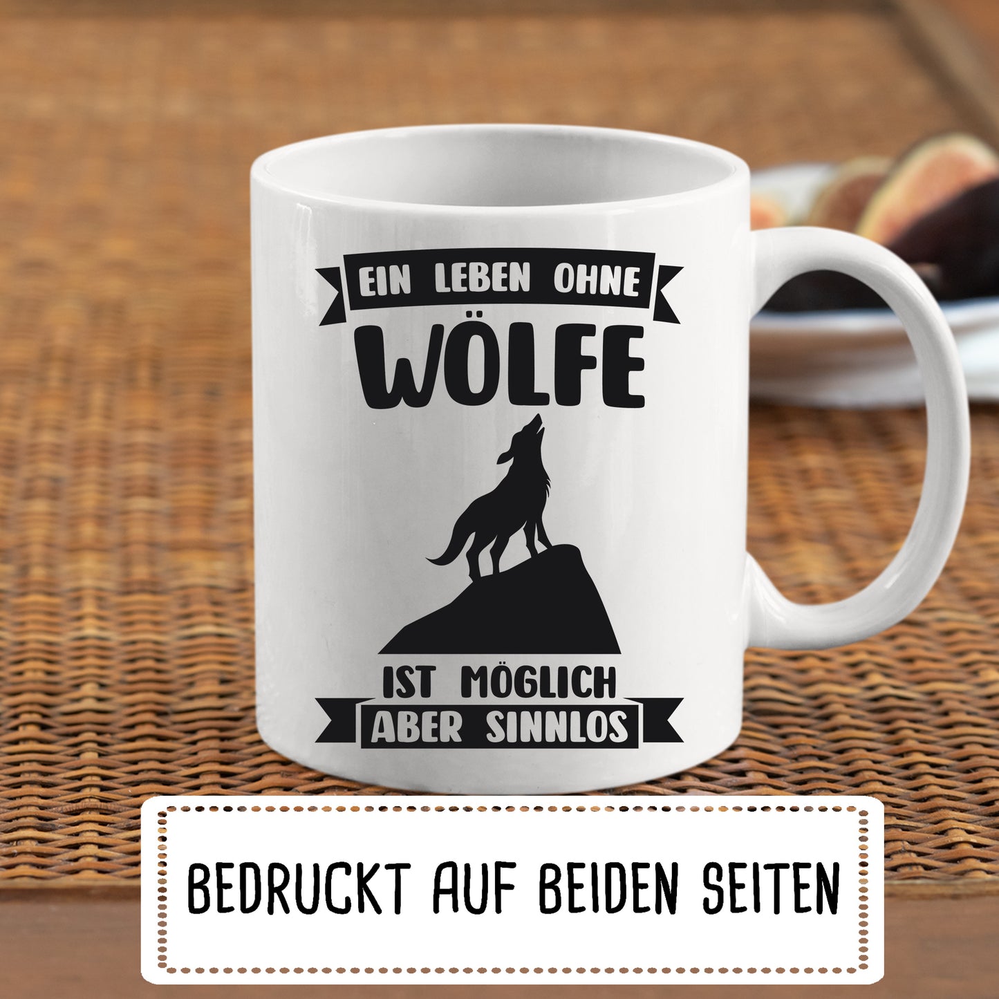Wölfe Tasse | eine Leben ohne Wölfe ist möglich aber sinnlos |
