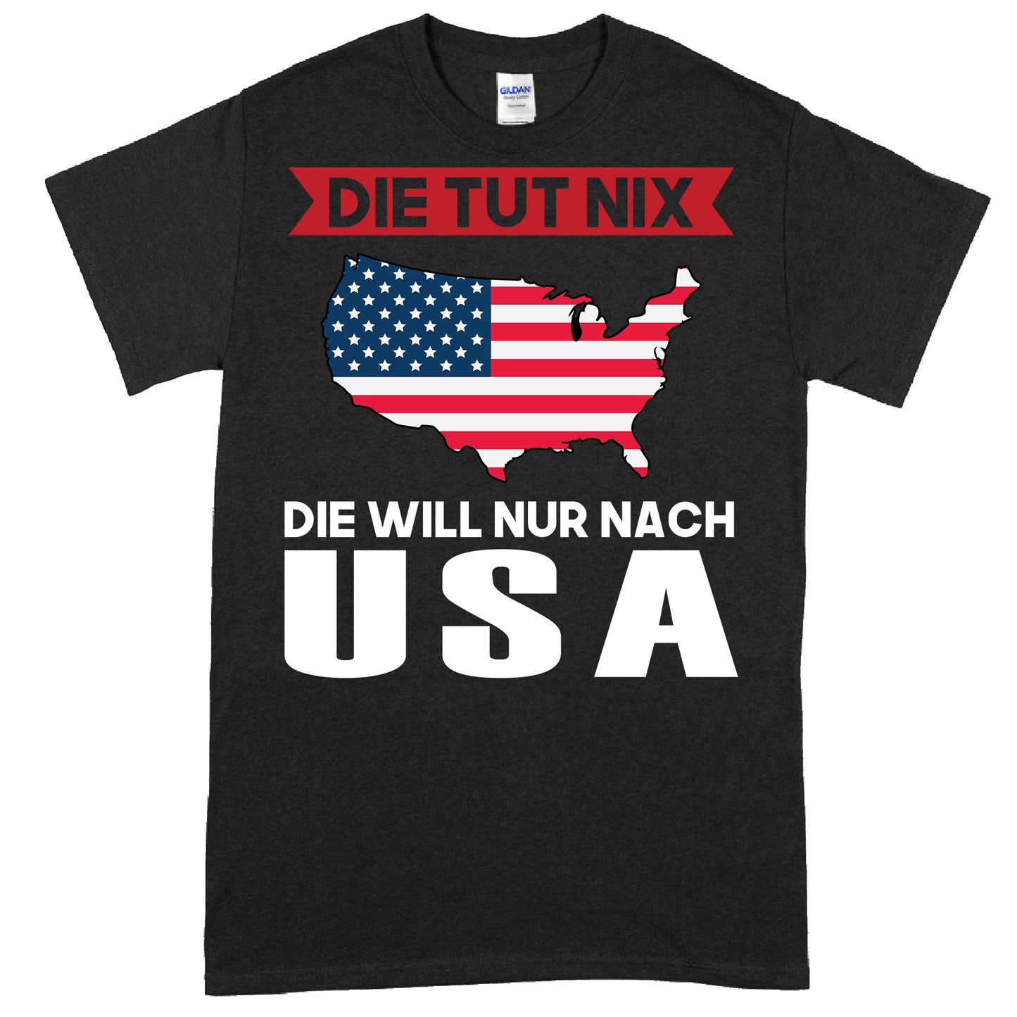 USA Shirt mit der Aufschrift "Die tut nix" als American Geschenk-Design.
