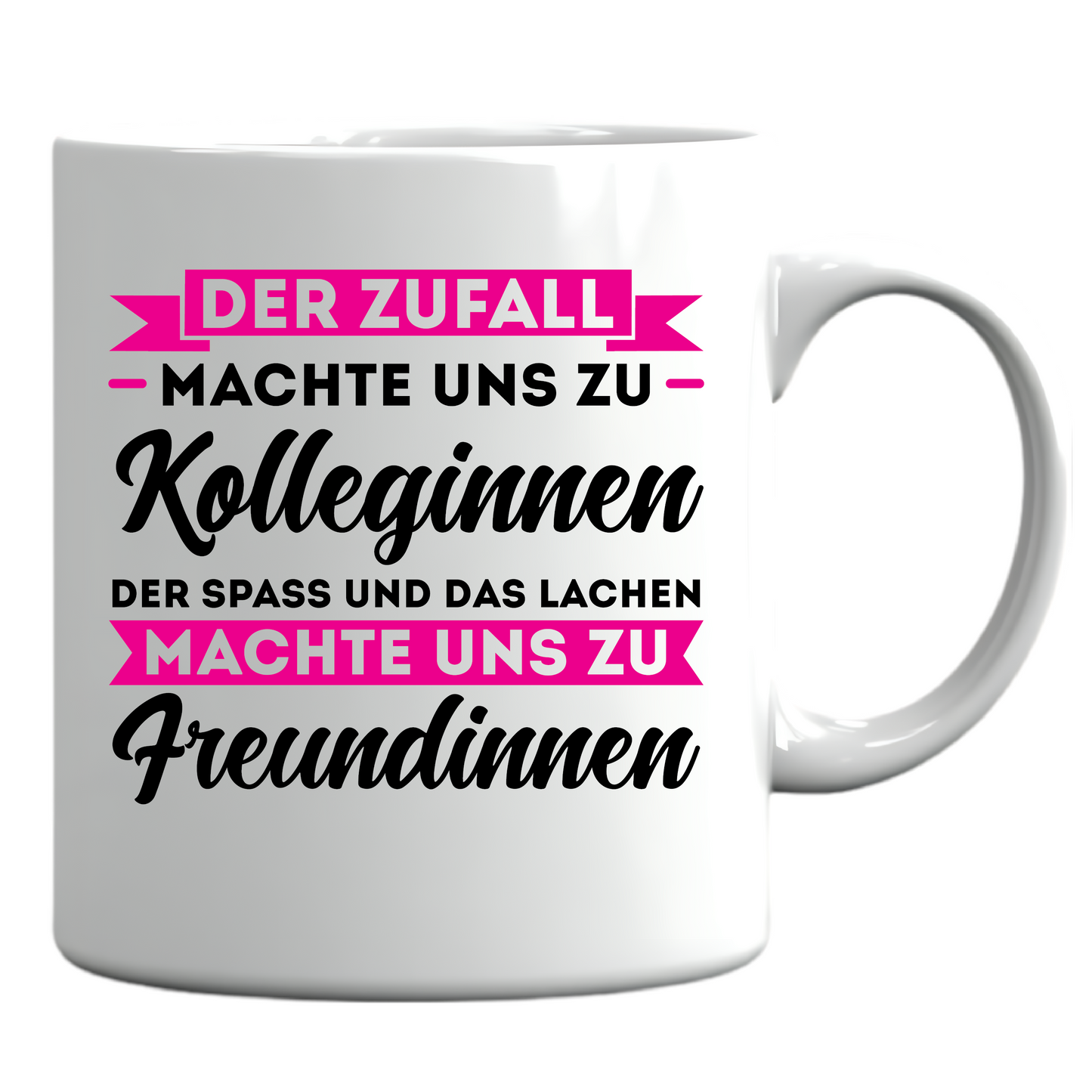 Kollegin Tasse | der Zufall machte uns zu Kolleginnen der Spass Kollegenabschied