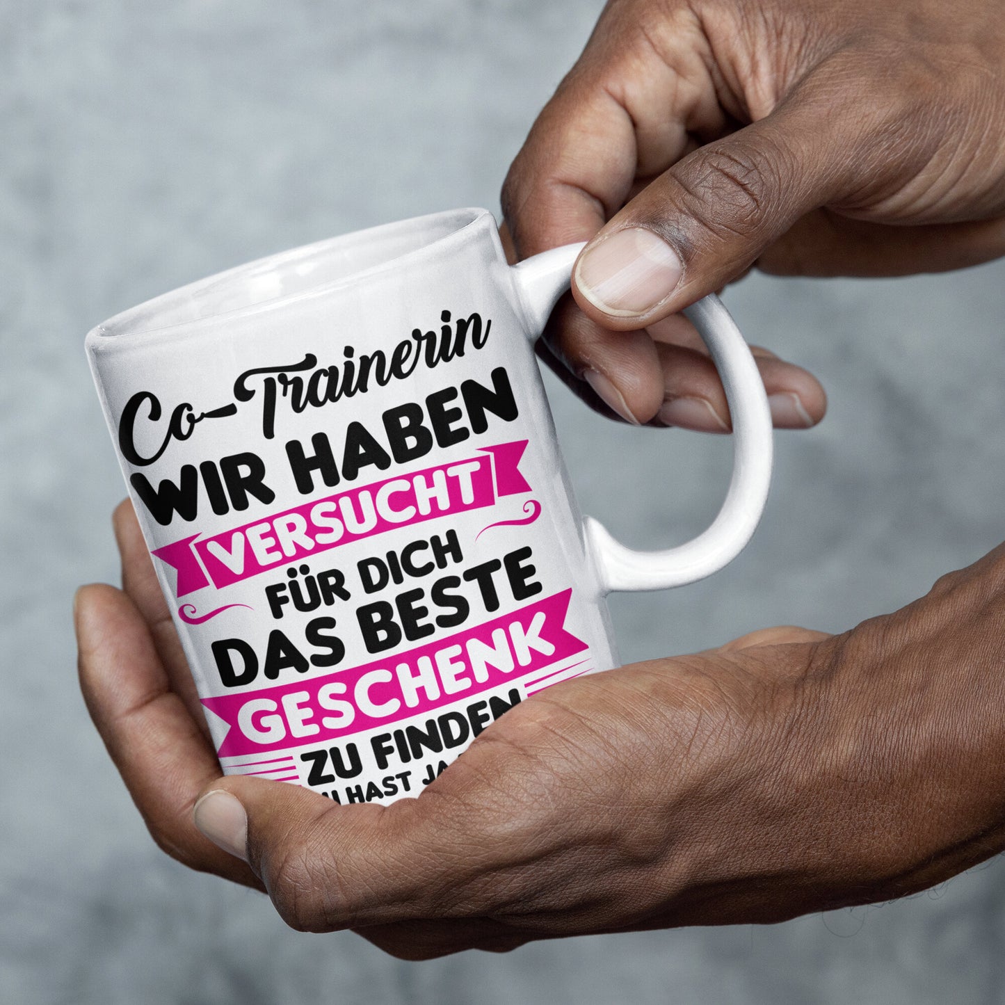 Co-Trainerin Tasse | Co-Trainerin wir haben versucht beste Geschenk