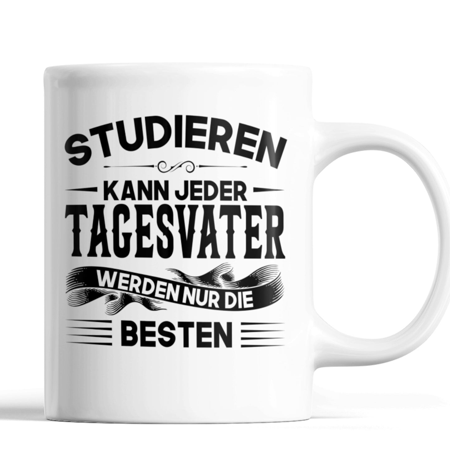 Tagesvater Tasse | Tagesvater werden nur die besten | Kindertagespflege