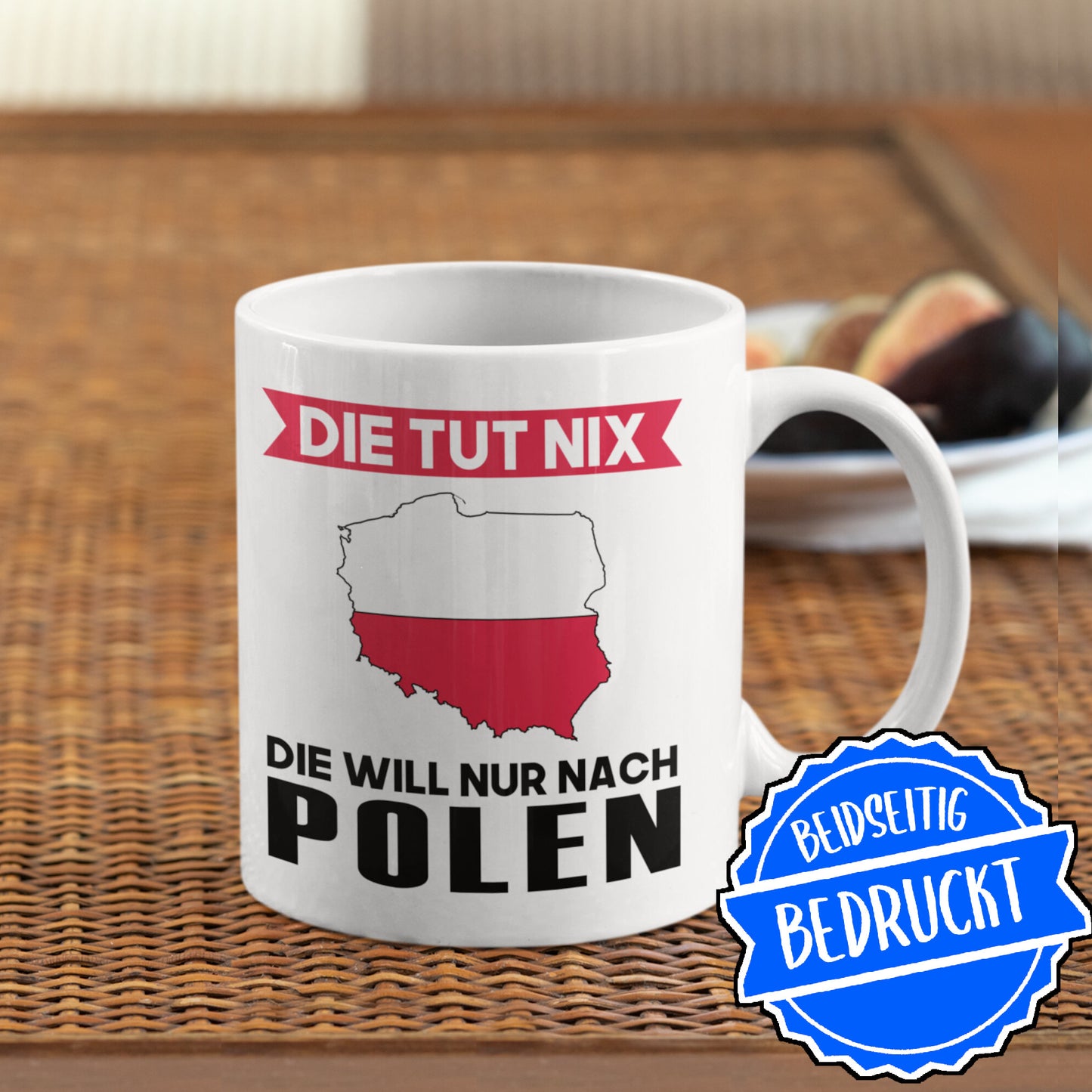 Polen Tasse | die tut nix die will nur nach Polen | Pole