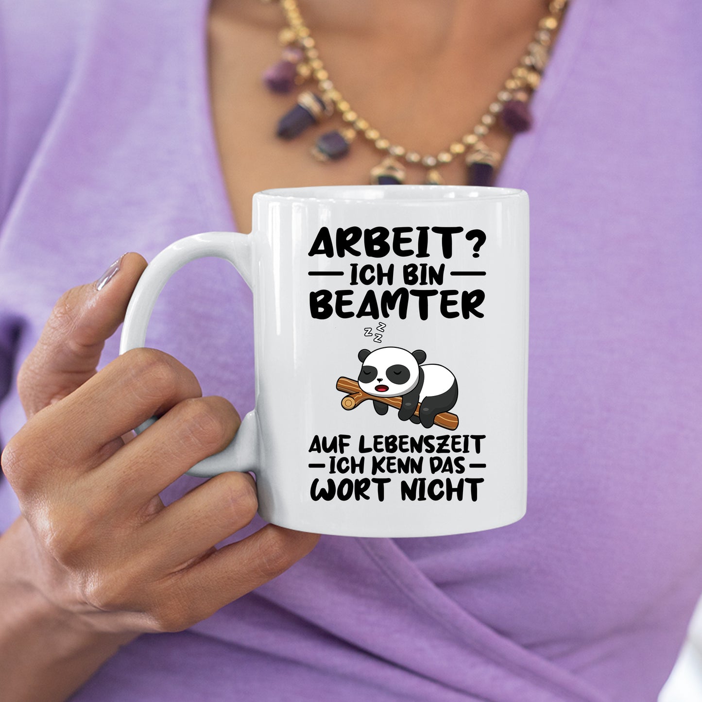 Beamter Tasse | Arbeit? ich bin Beamter auf Lebenzeit |