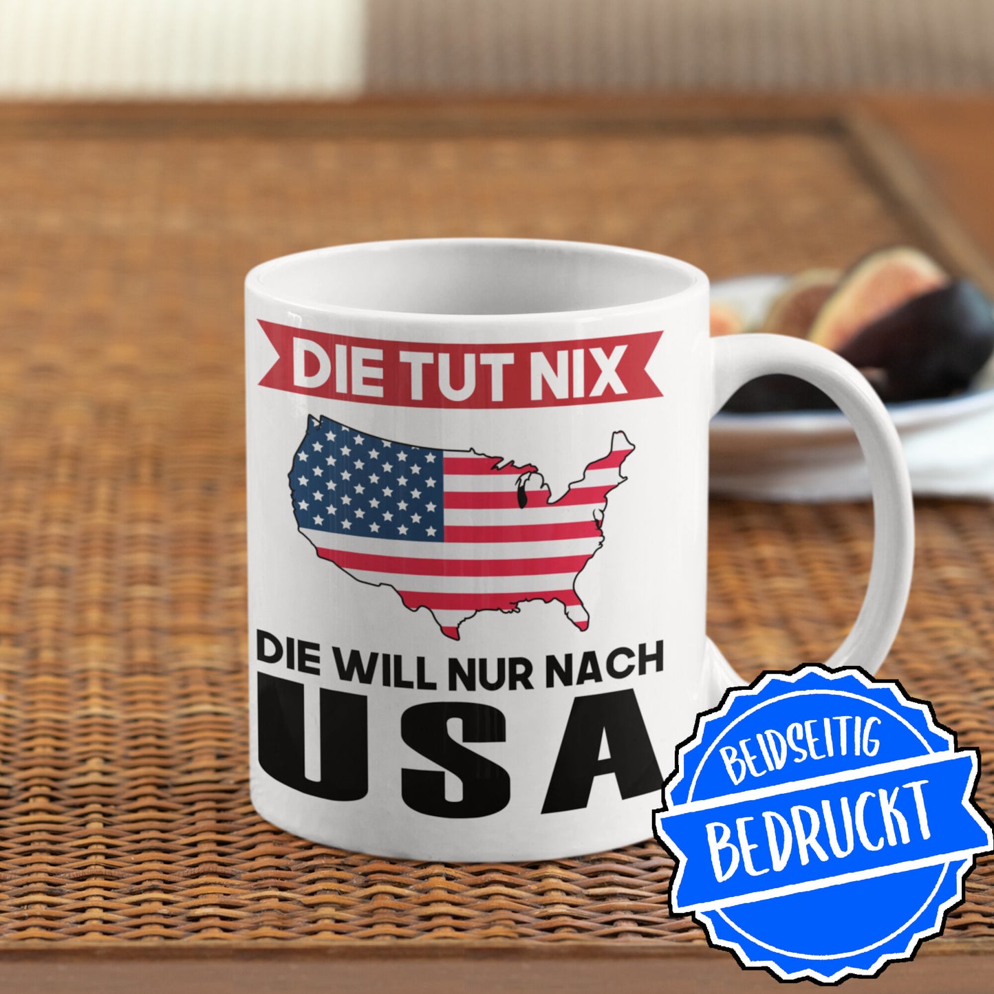 USA Tasse | die tut nix die will nur nach USA | Amerikanisch