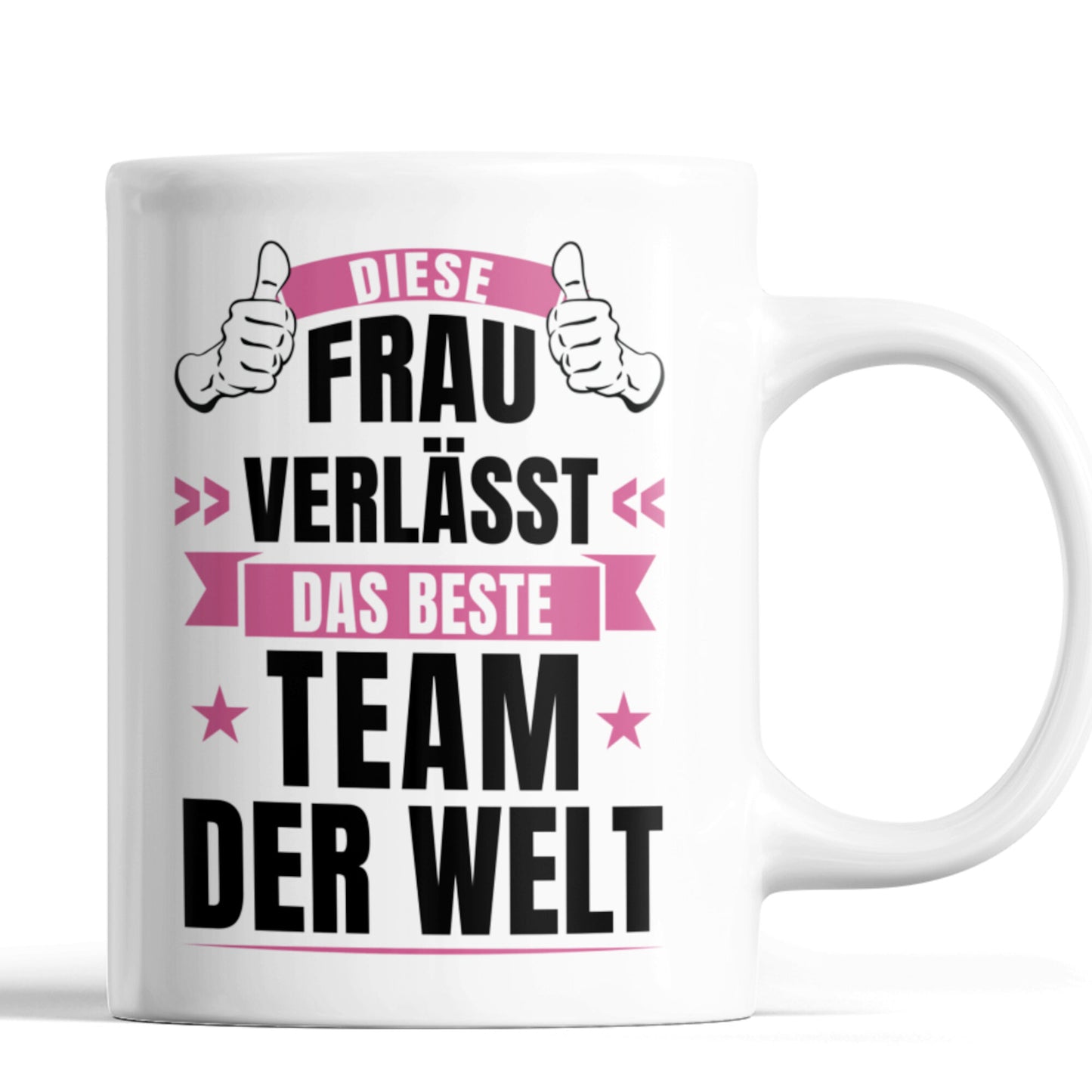 Kollegin Tasse | diese Frau verlässt das beste Team der Welt