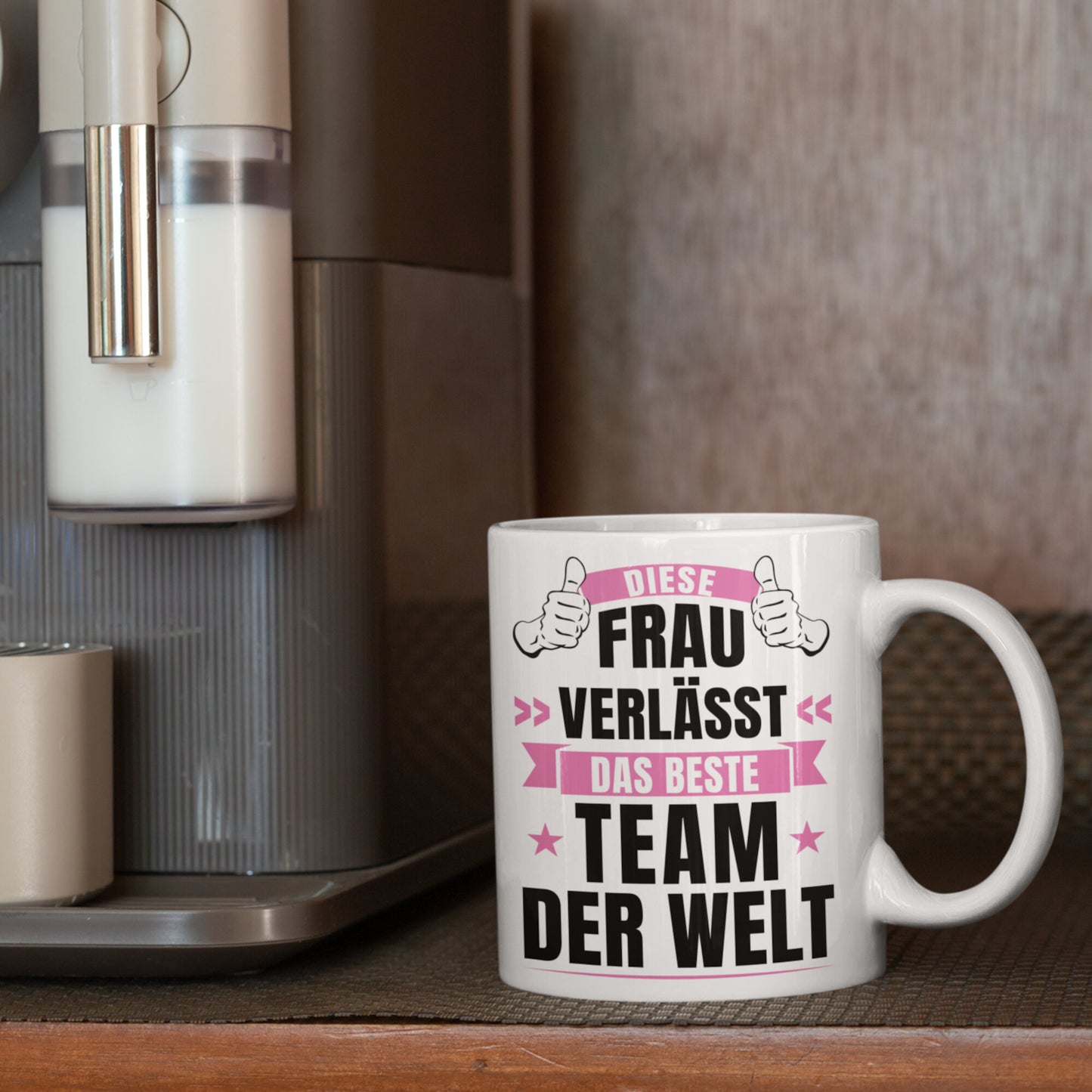 Kollegin Tasse | diese Frau verlässt das beste Team der Welt