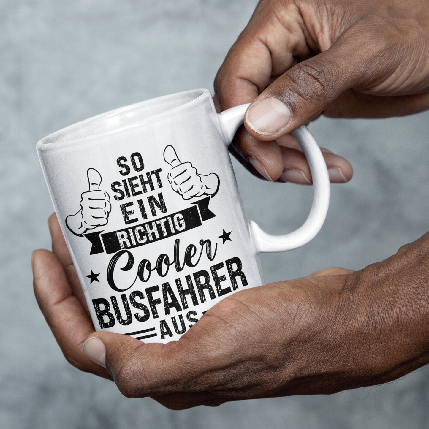 Busfahrer Tasse | so sieht ein richtig cooler Busfahrer aus