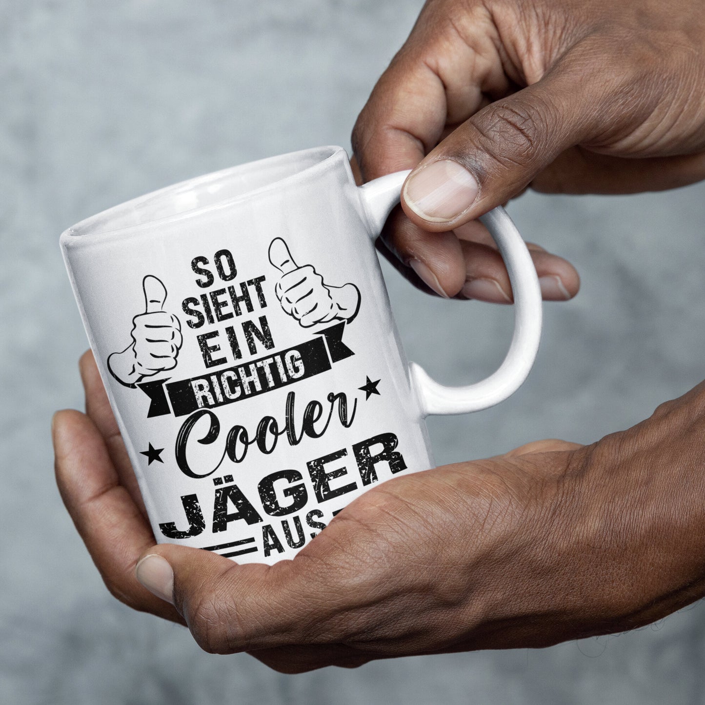 Jäger Tasse | so sieht ein richtig cooler Jäger aus
