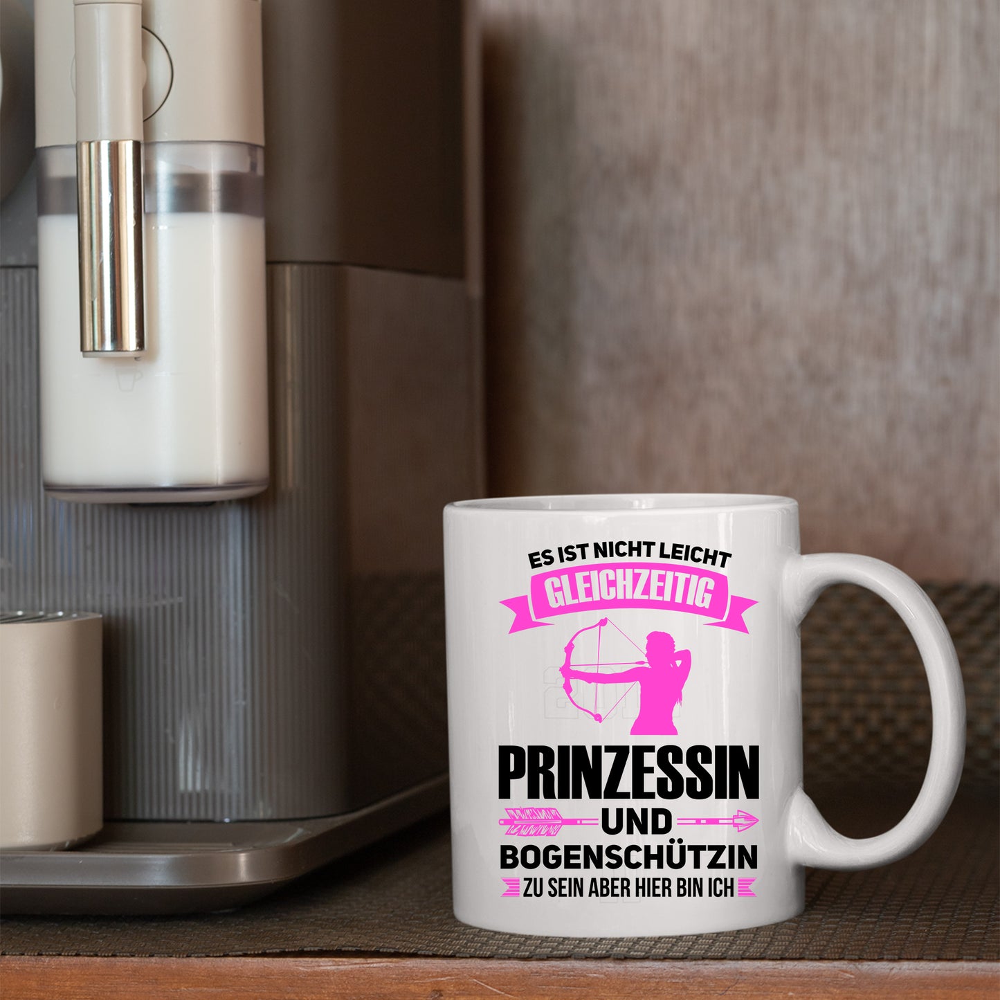 Bogenschießen Tasse | es ist nicht leicht gleichzeitig Prinzessin und Bogenschützin zu sein |