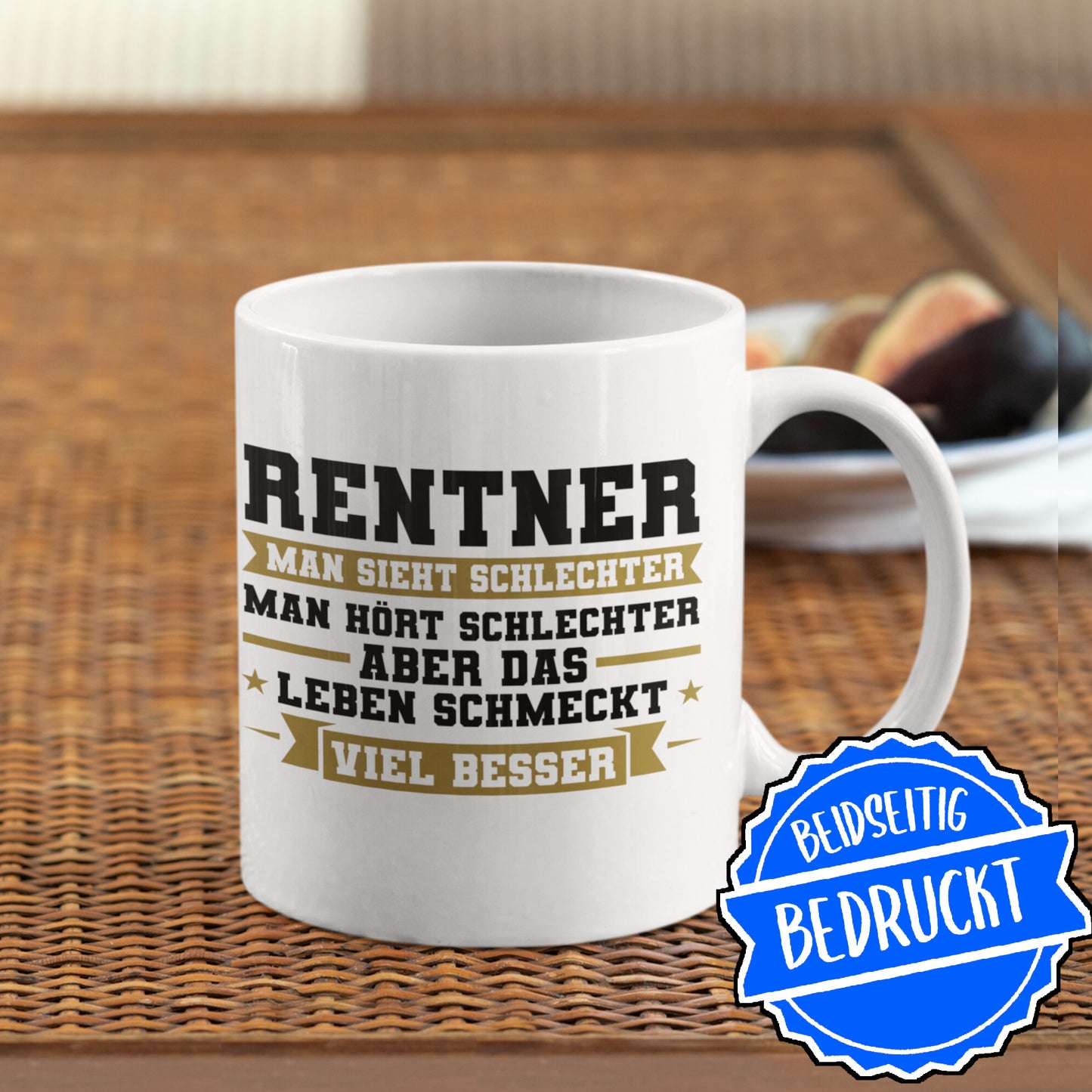 Rente Tasse | Rentner man sieht schlechter aber das Leben schmeckt viel besser | Rentner Rentenalter