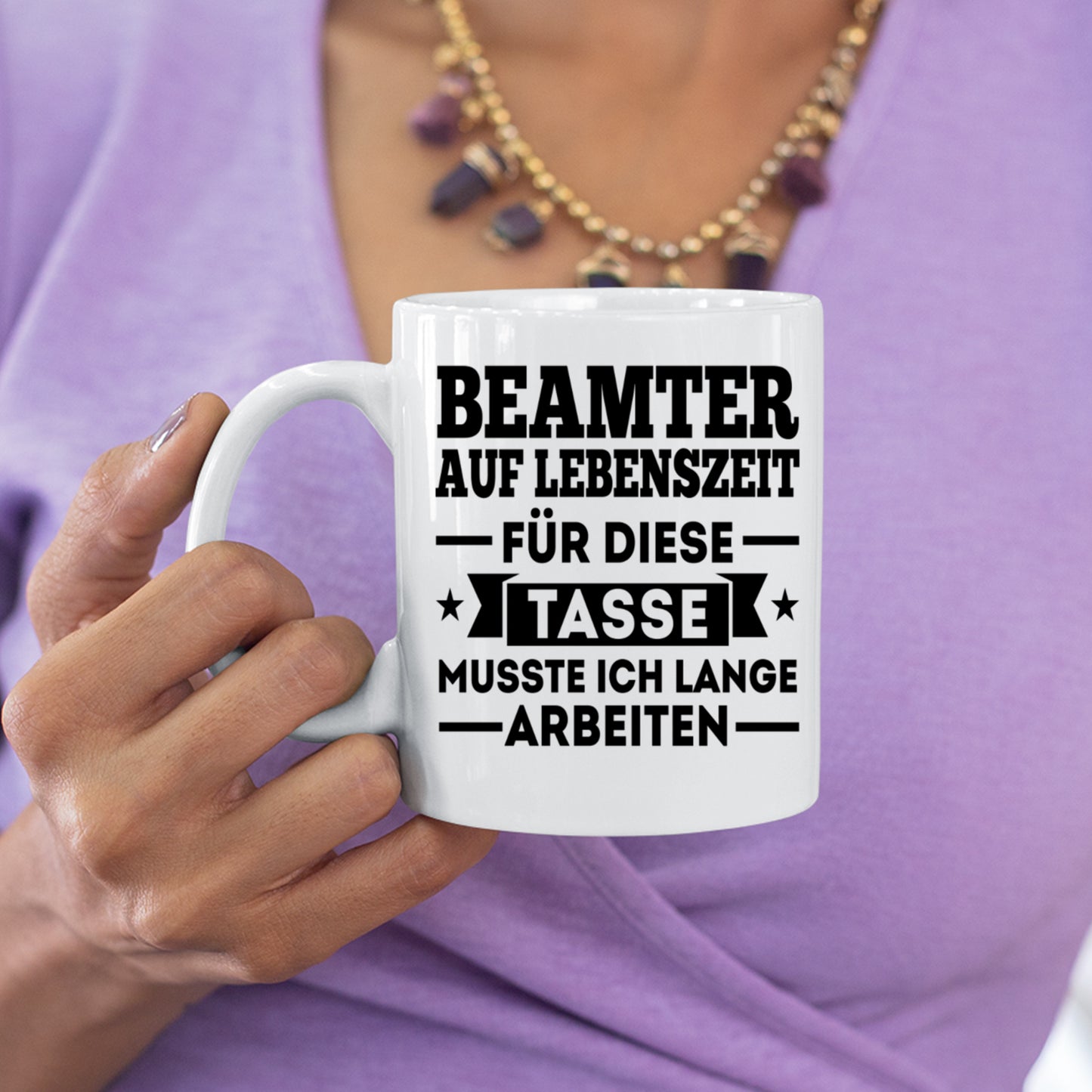 Beamter Tasse | Beamter auf Lebenzeit für diese Tasse |