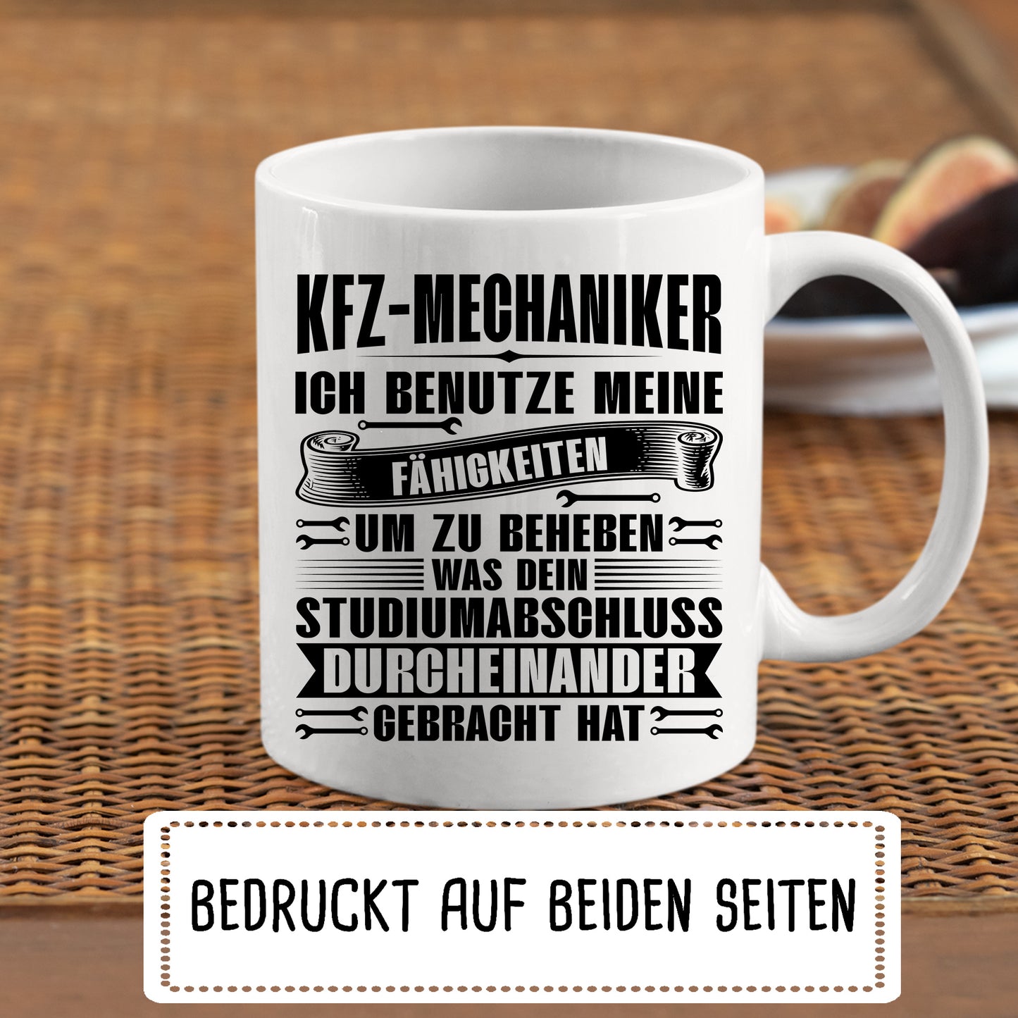 KFZ-Mechaniker Tasse | KFZ-Mechaniker ich benutze meine fähigkeiten um zu beheben |