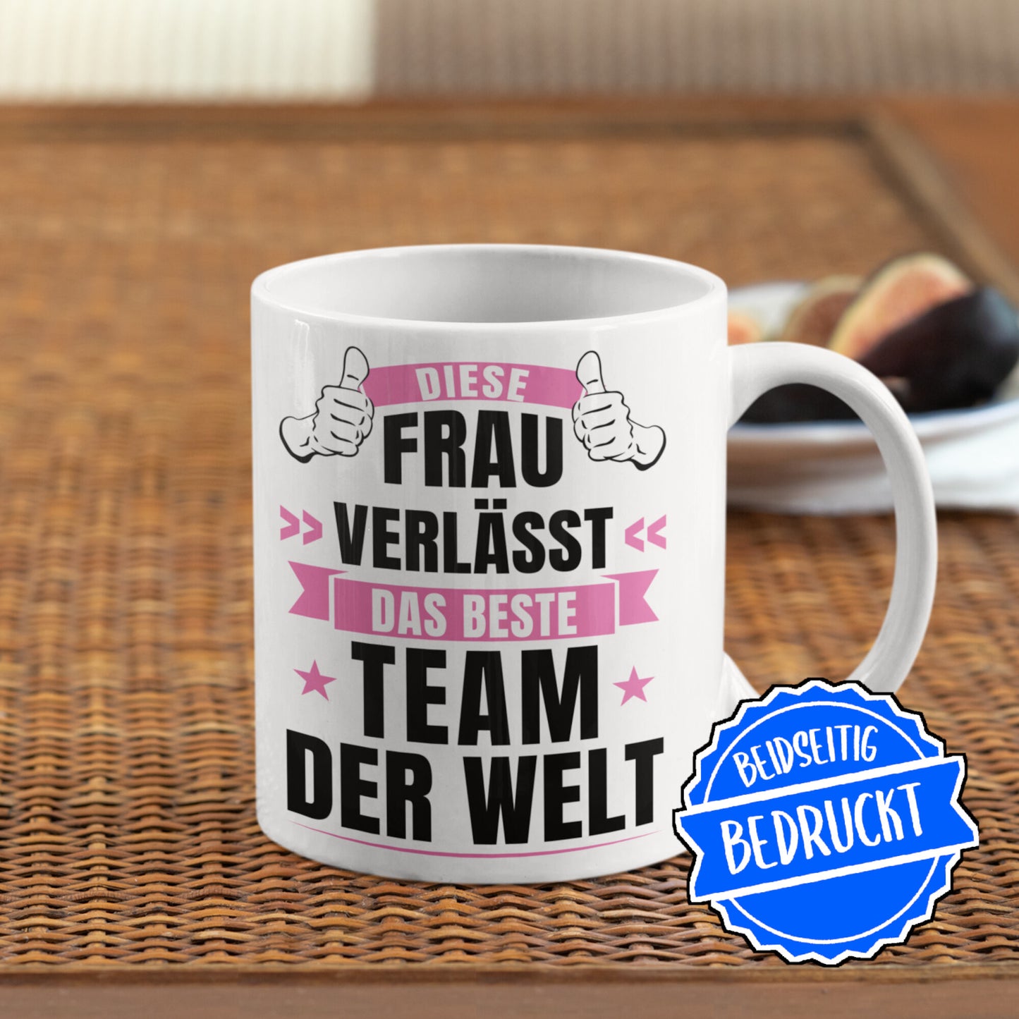 Kollegin Tasse | diese Frau verlässt das beste Team der Welt