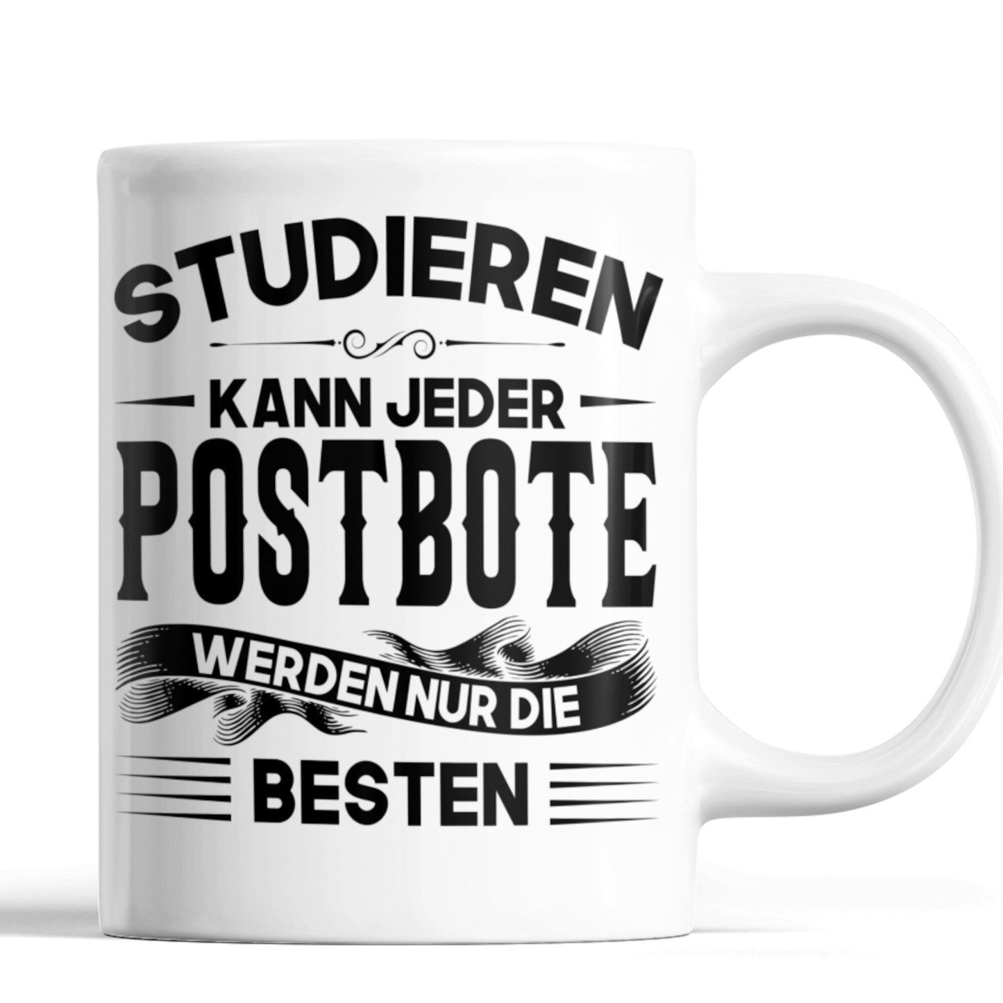 Postbote Tasse | Postbote werden nur die besten