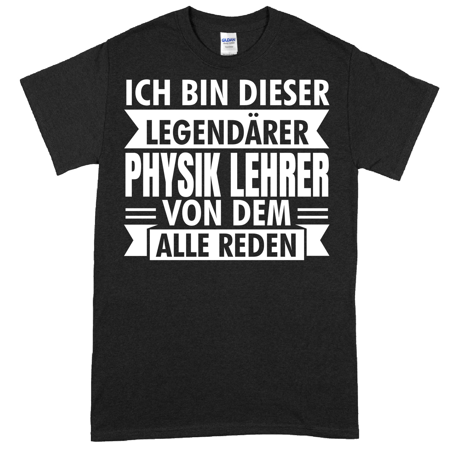 Design eines T-Shirts mit der Aufschrift "Physik Lehrer Shirt | legendärer Geschenk Lehrerin" in stilvoller Schrift.