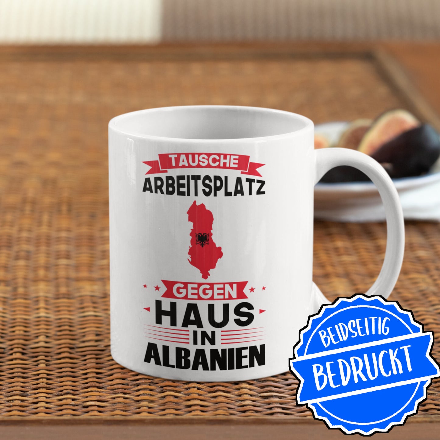 Albanien Tasse | tausche Arbeitsplatz gegen Haus in Albanien | Albanisch
