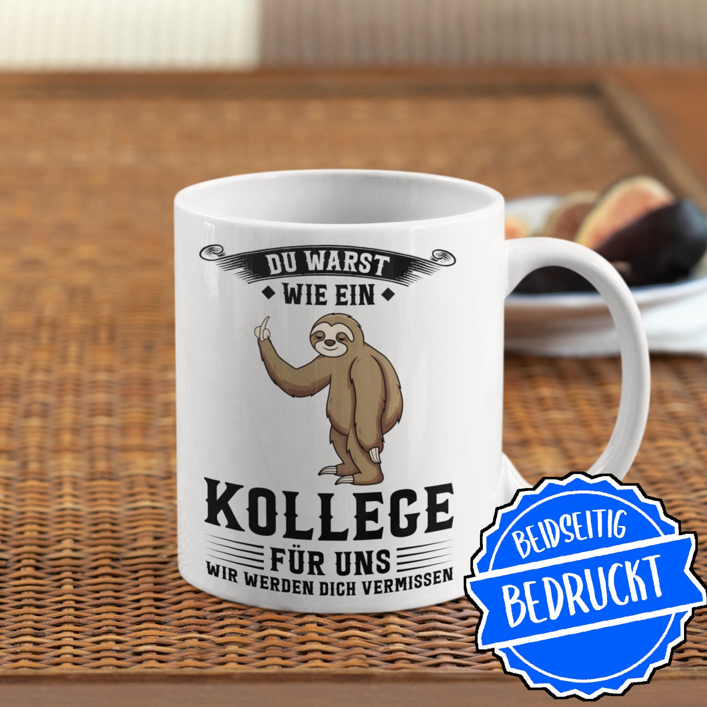 Kollegen Abschied Tasse | du warst wie ein Kollege für uns Kollegenabschied Jobwechsel