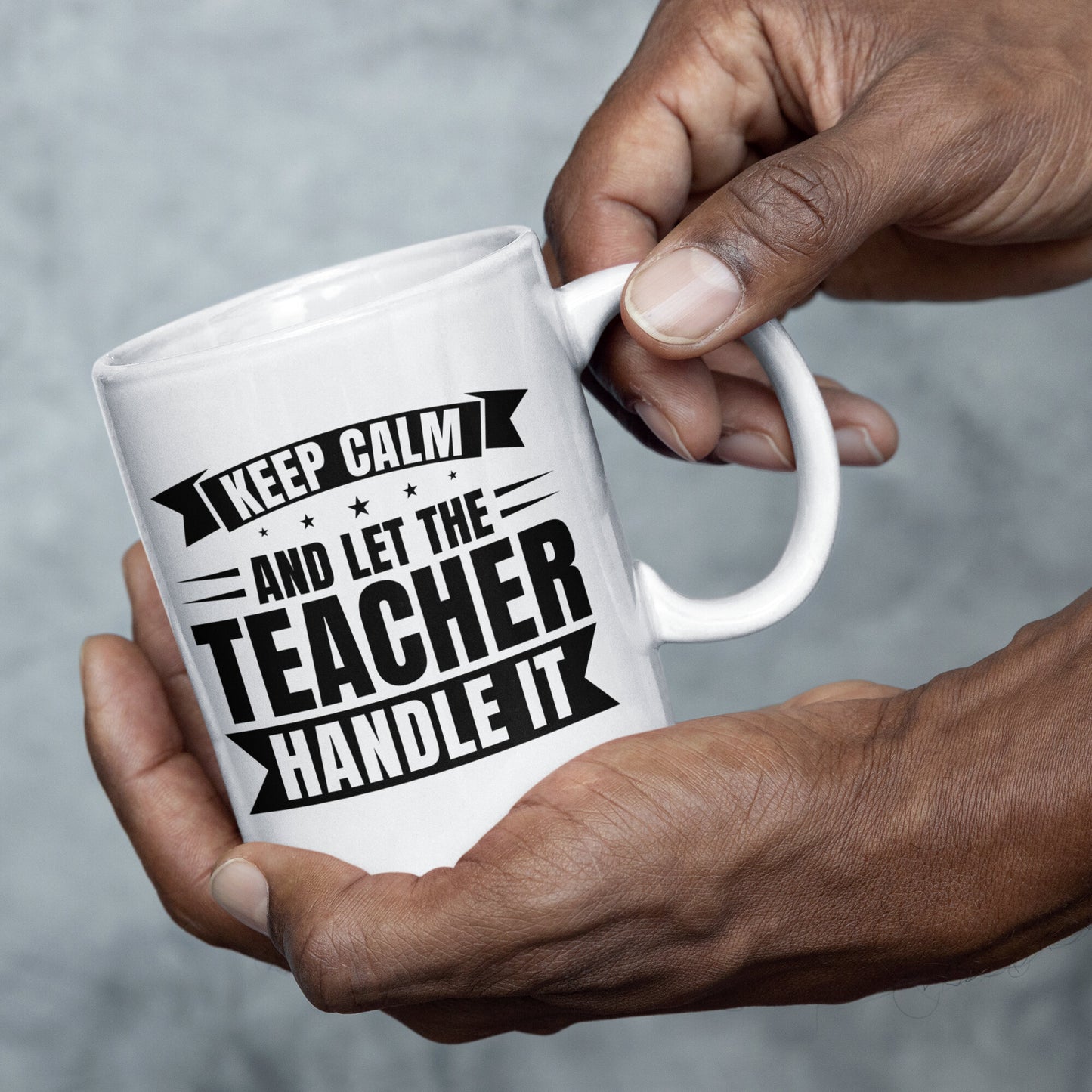 Lehrer Tasse | keep calm and let the Teacher handle it