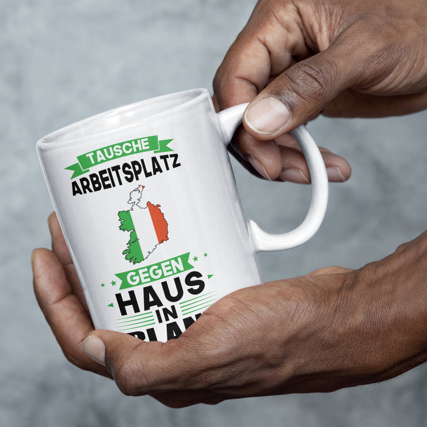 Irland Tasse | tausche Arbeitsplatz gegen Haus in Irland | irländisch