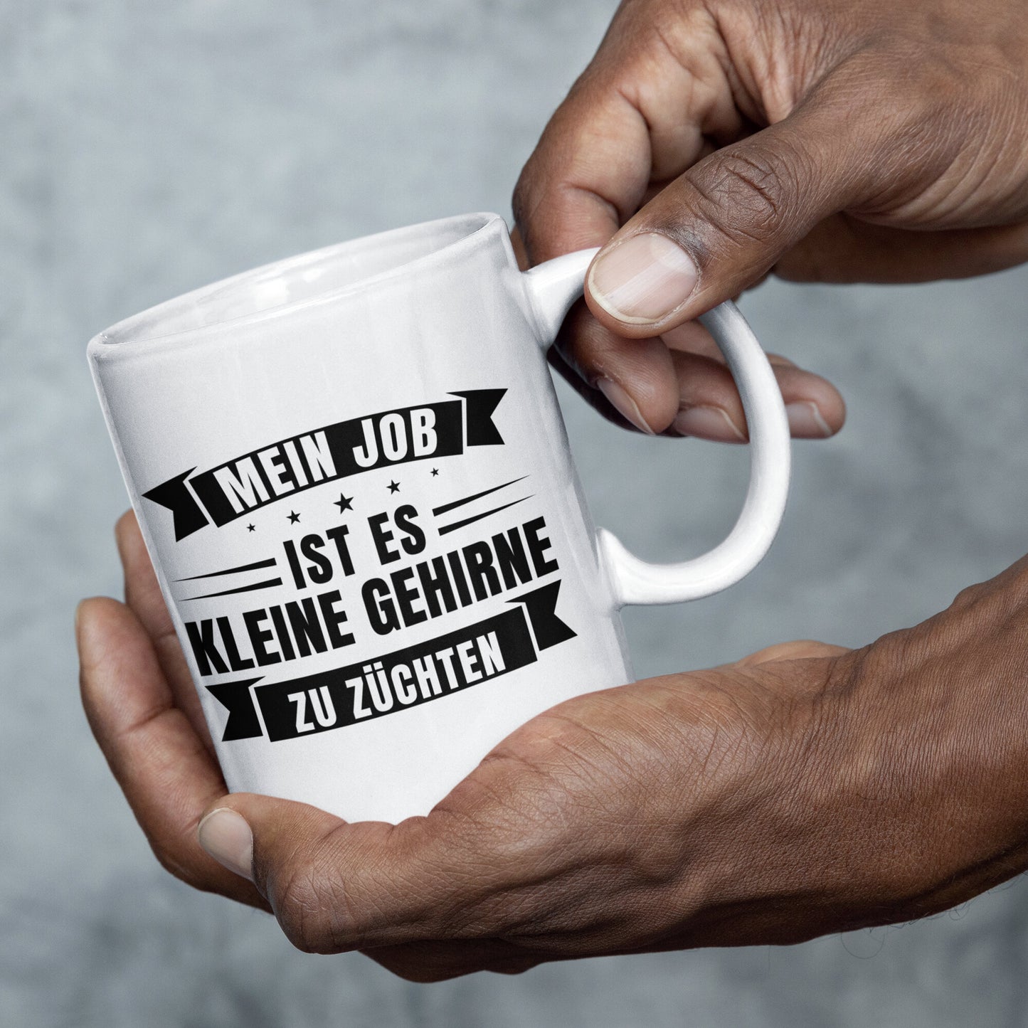 Lehrer Tasse | mein Job ist es kleine Gehirne zu züchten