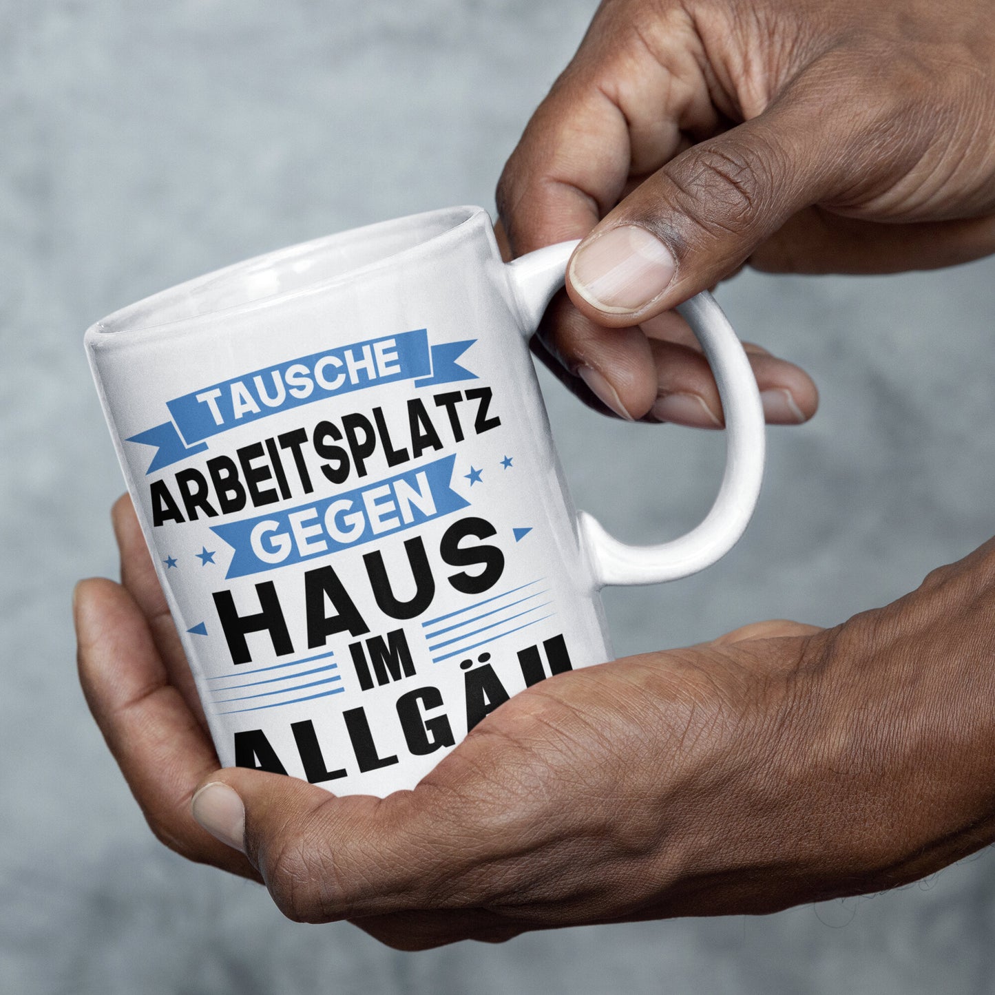 Allgäu Tasse | tausche Arbeitsplatz gegen Haus in Allgäu | Bayern