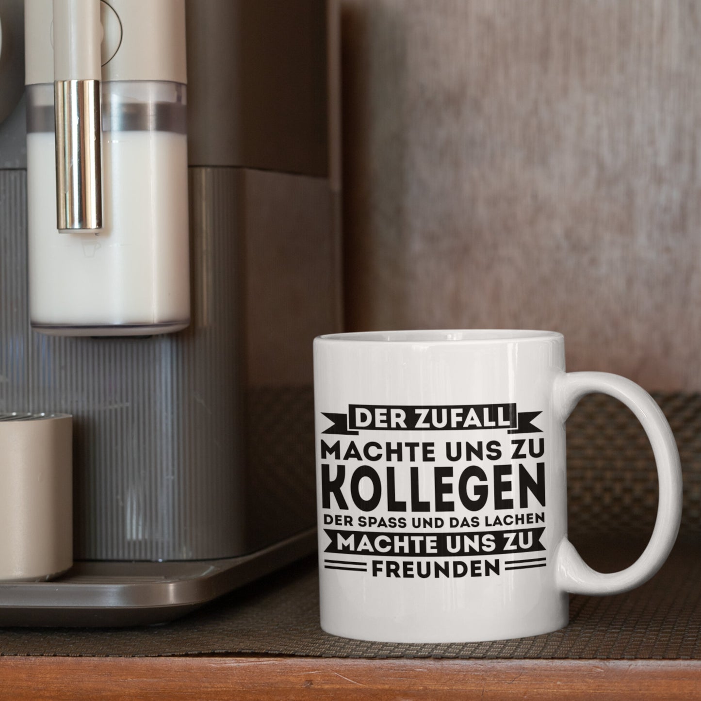 Kollegen Tasse | der Zufall machte uns zu Kollegen der Spass