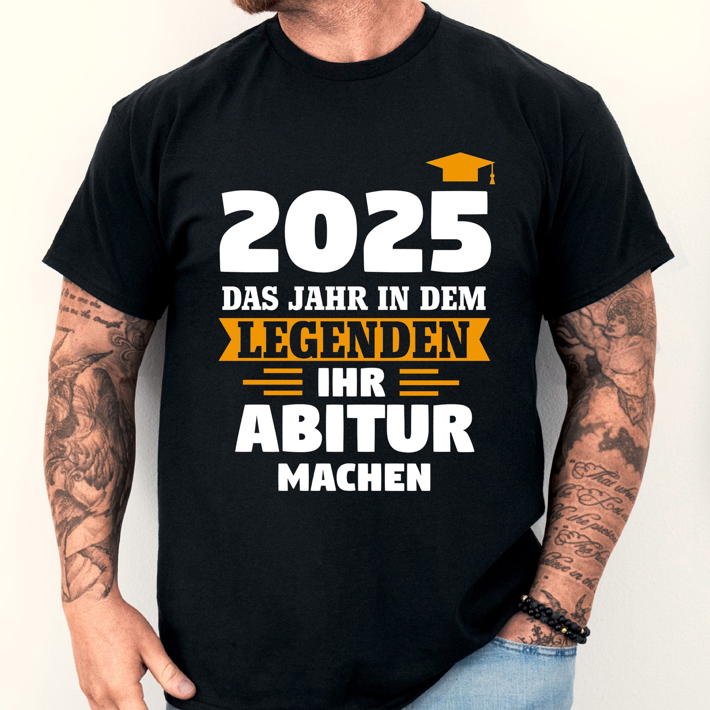 Abitur T-Shirt 2025 mit dem Slogan "Das Jahr, in dem Legenden ihr machen Shirt" in stilvollem Design.