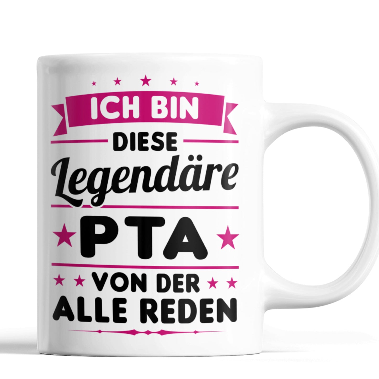PTA Tasse | ich bin diese legendäre PTA