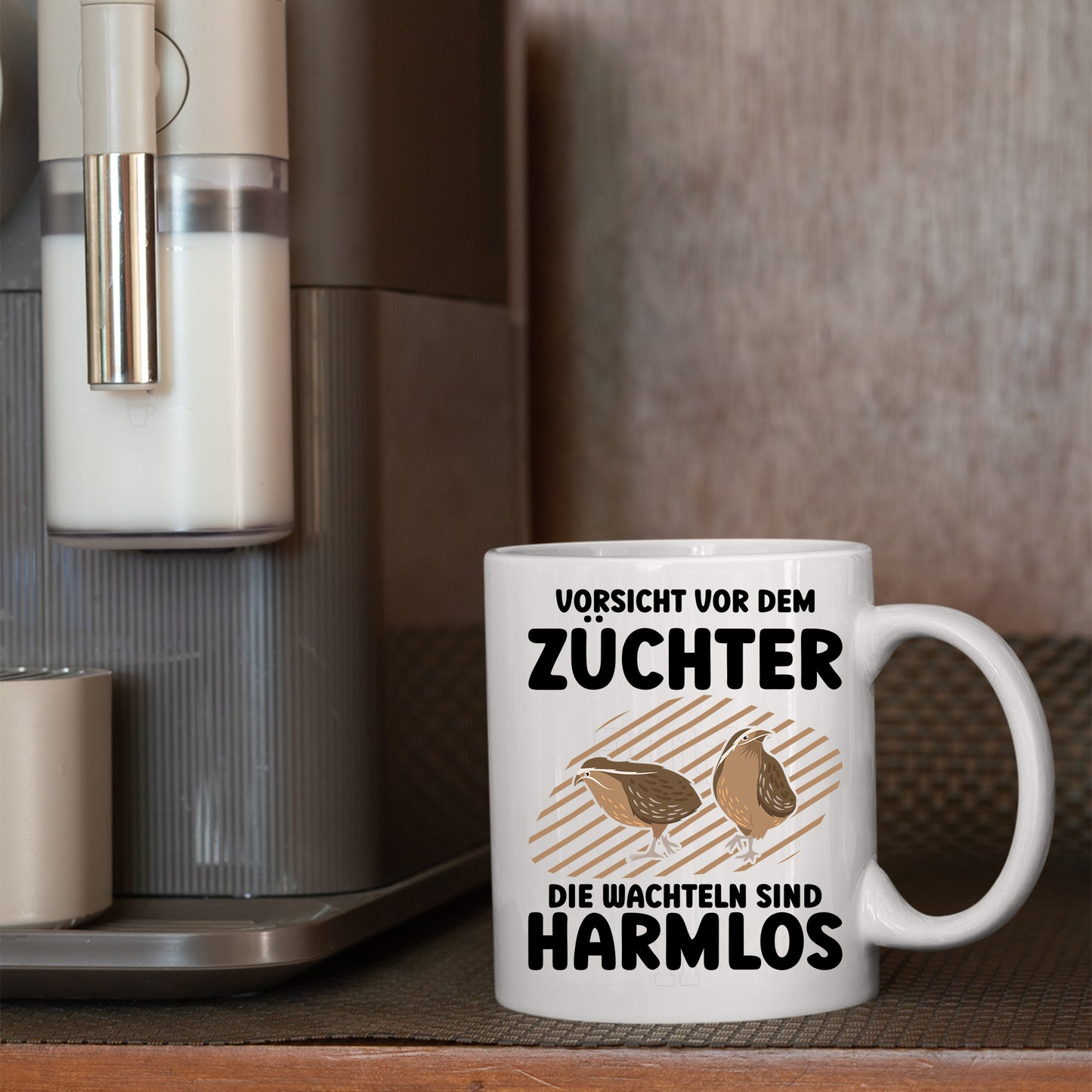 Wachteln Tasse | vorsicht vor dem Züchter die Wachteln sind Harmlos |