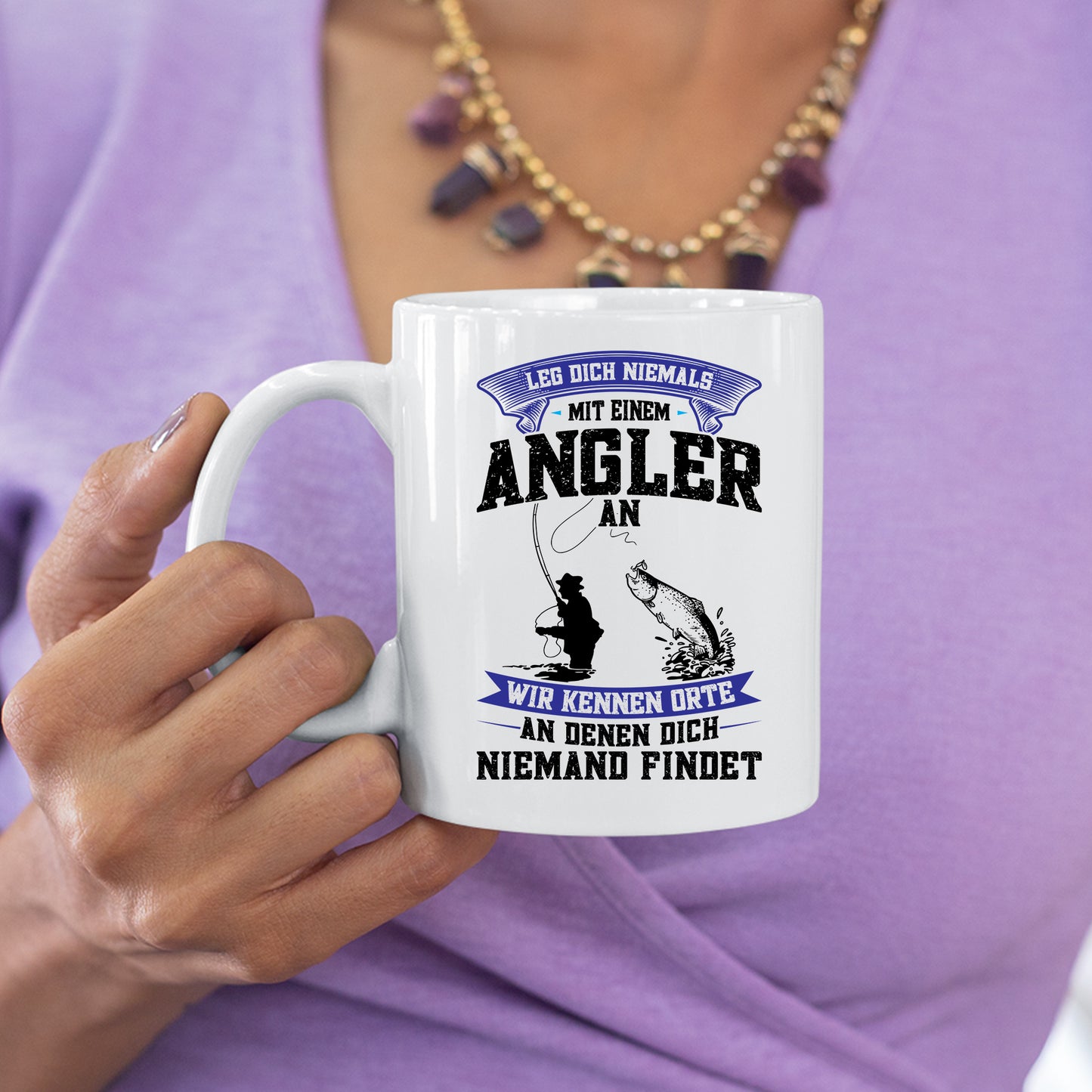 Angeln Tasse | leg dich niemals mit einem Angeln an |
