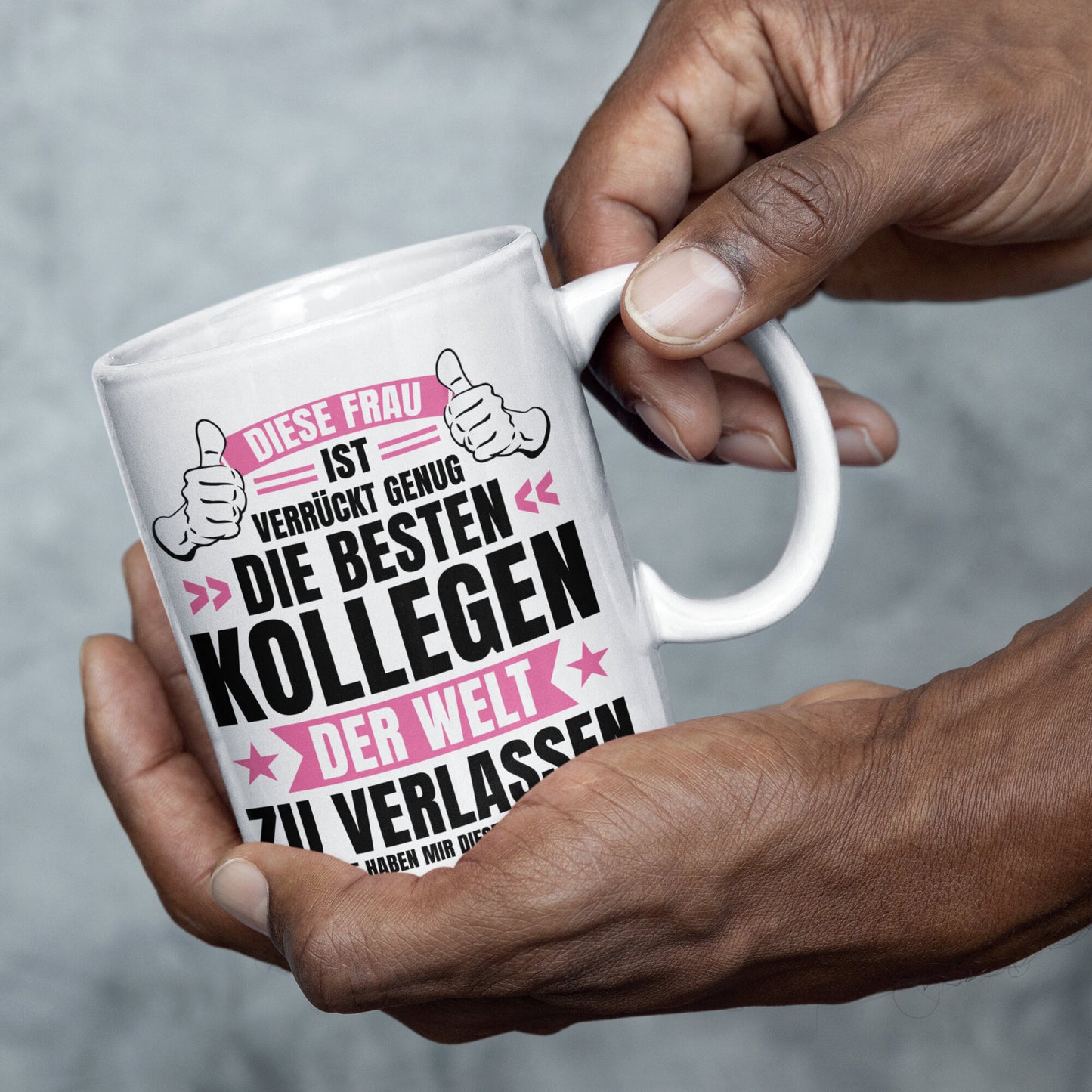 Kollegin Tasse | diese Frau ist verrückt genug die besten Kollegen der Welt