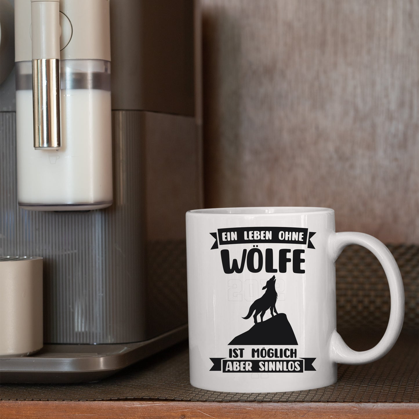 Wölfe Tasse | eine Leben ohne Wölfe ist möglich aber sinnlos |