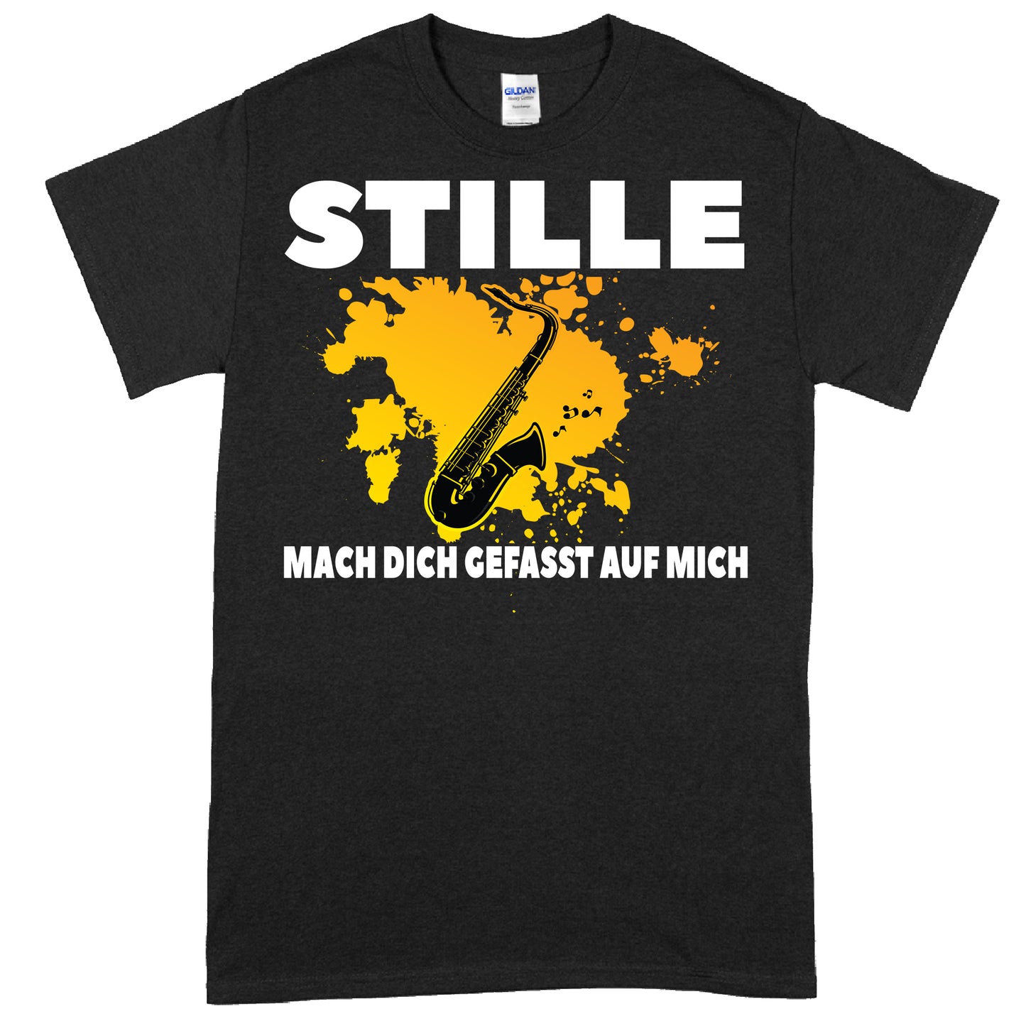 Saxophon-Design auf einem T-Shirt mit dem Spruch "Stille mach dich gefasst auf mich" als Geschenk für Musikliebhaber und Instrumentenspieler.